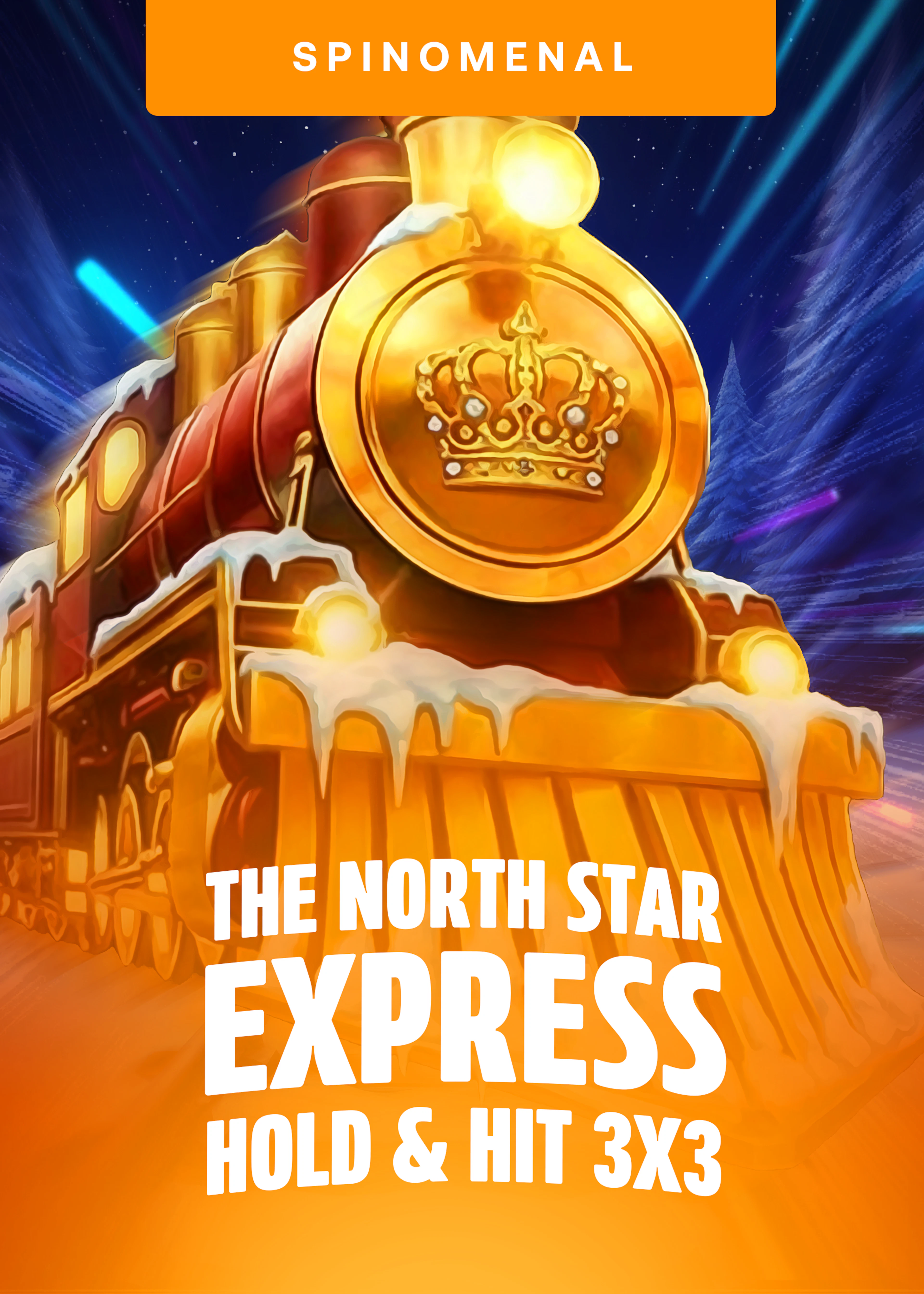 The North Star Express - Hold and Hit 3x3