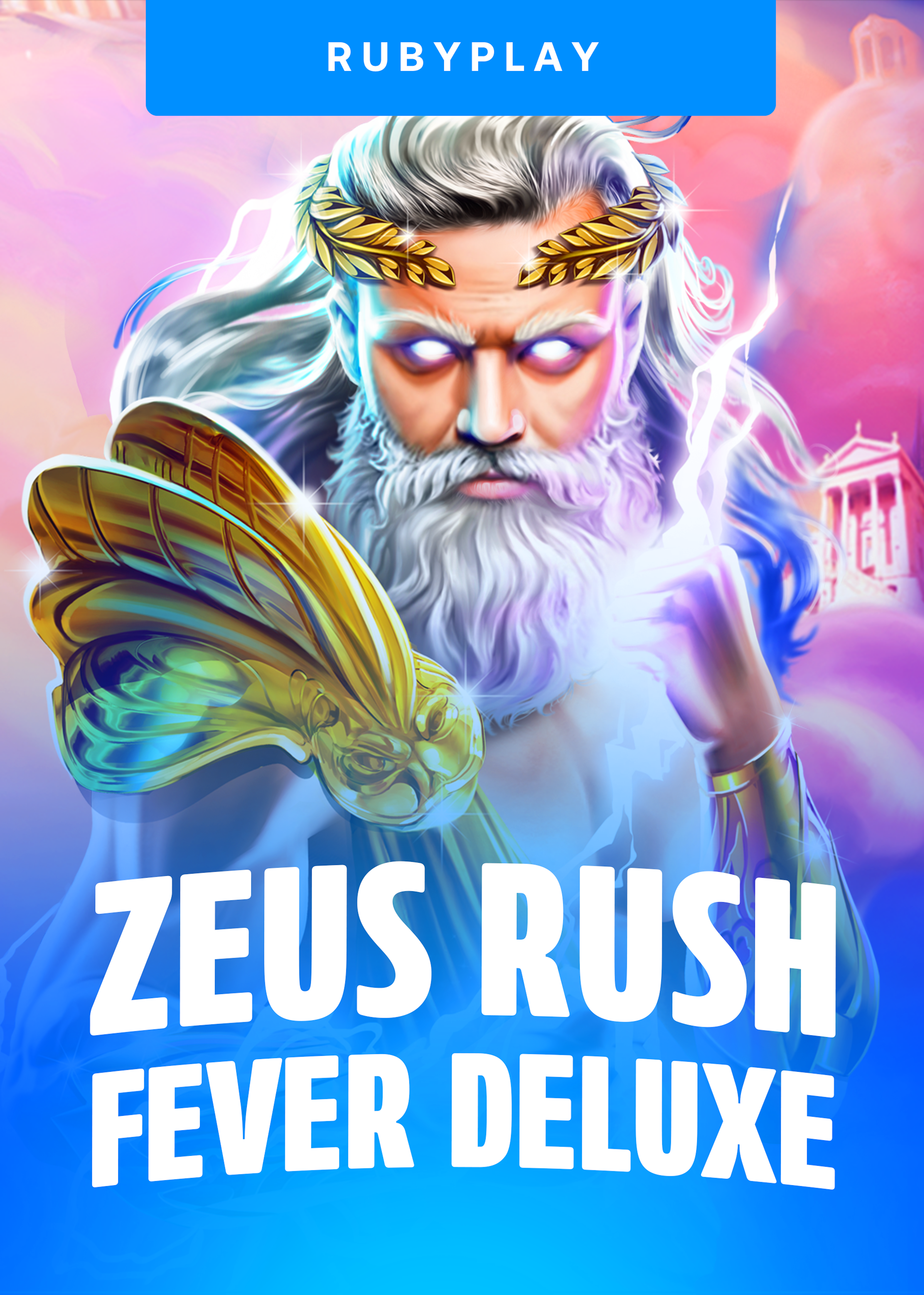 Zeus Rush Fever Deluxe