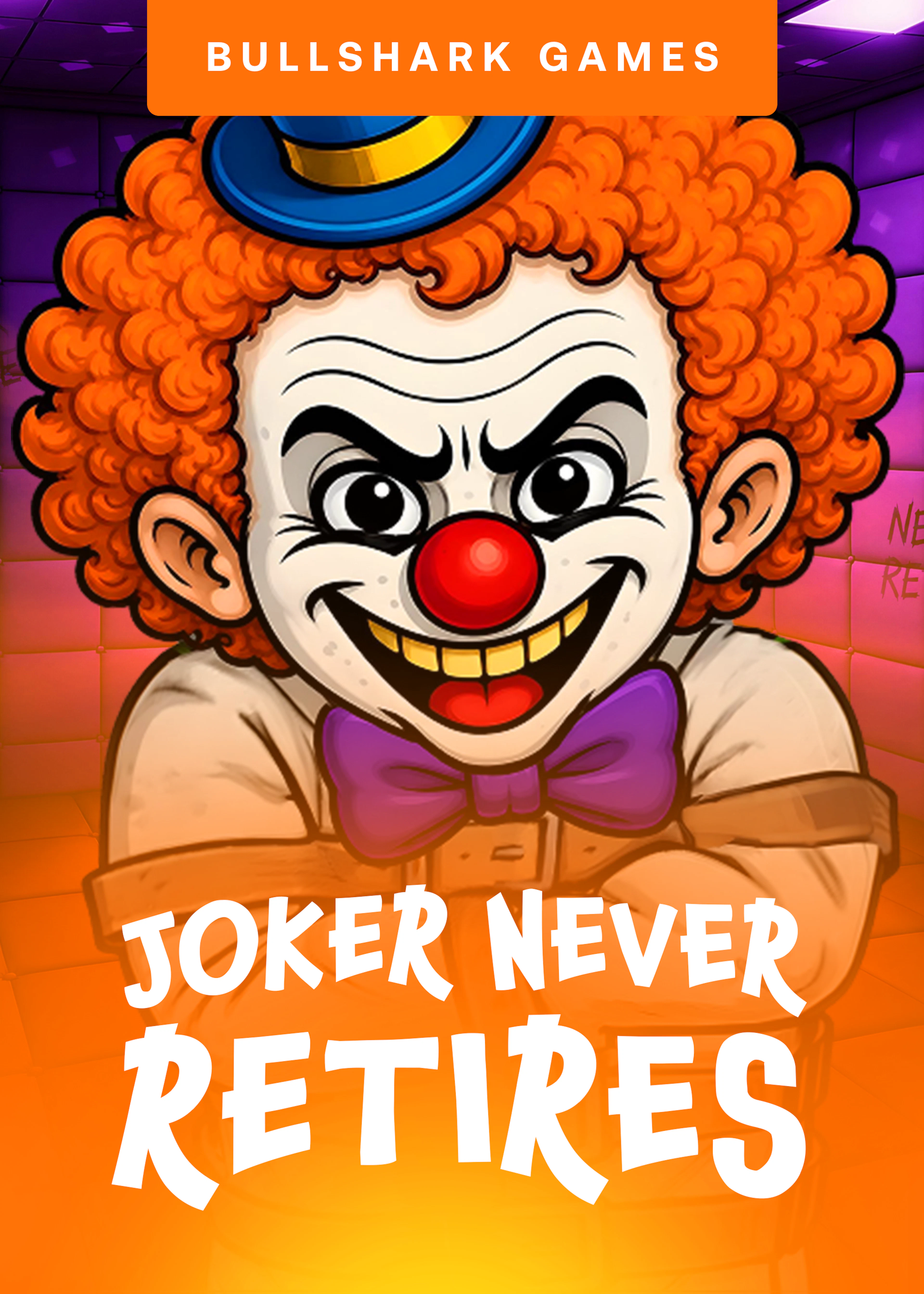 Joker Never Retires