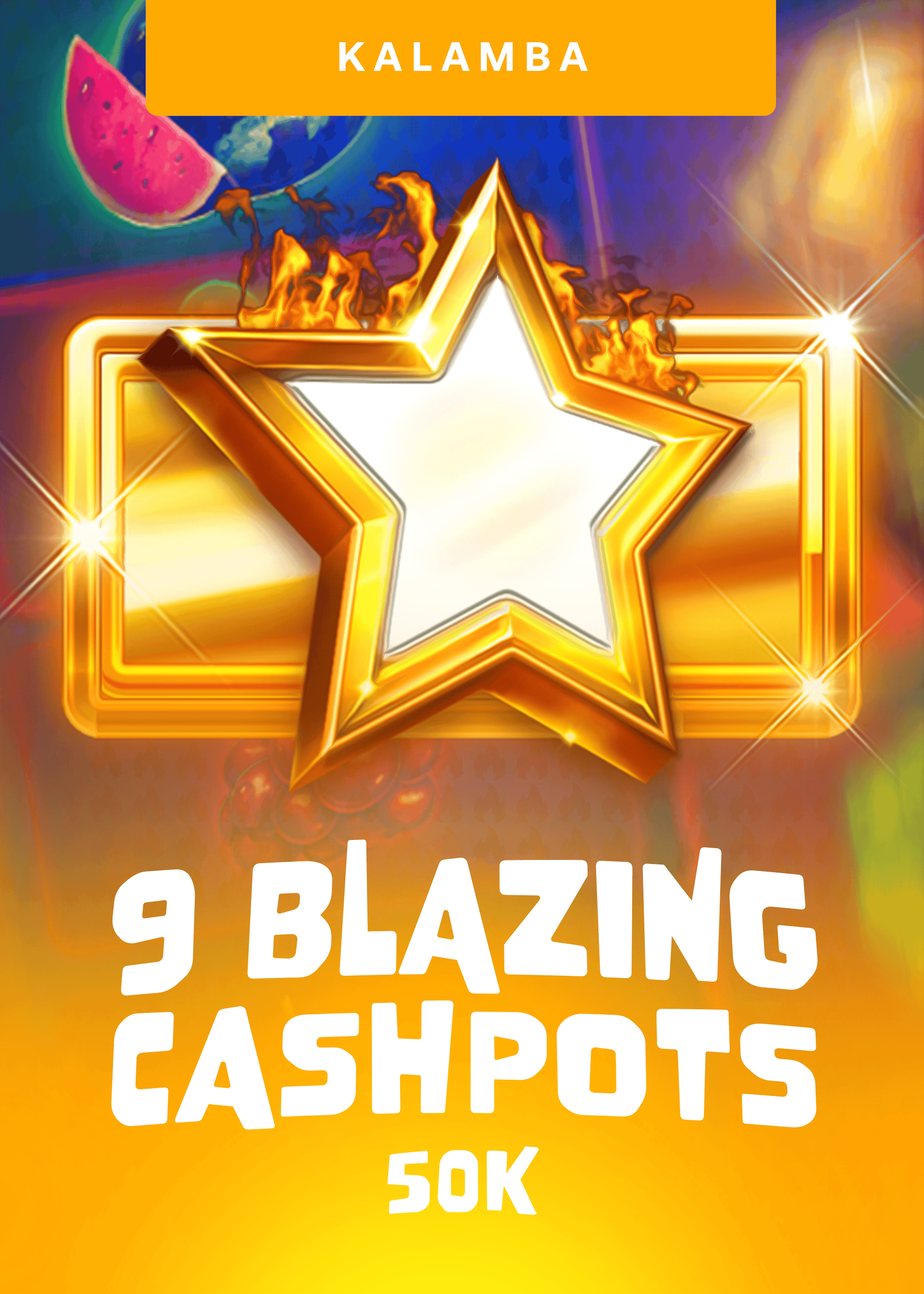9 Blazing Coinpots 50K