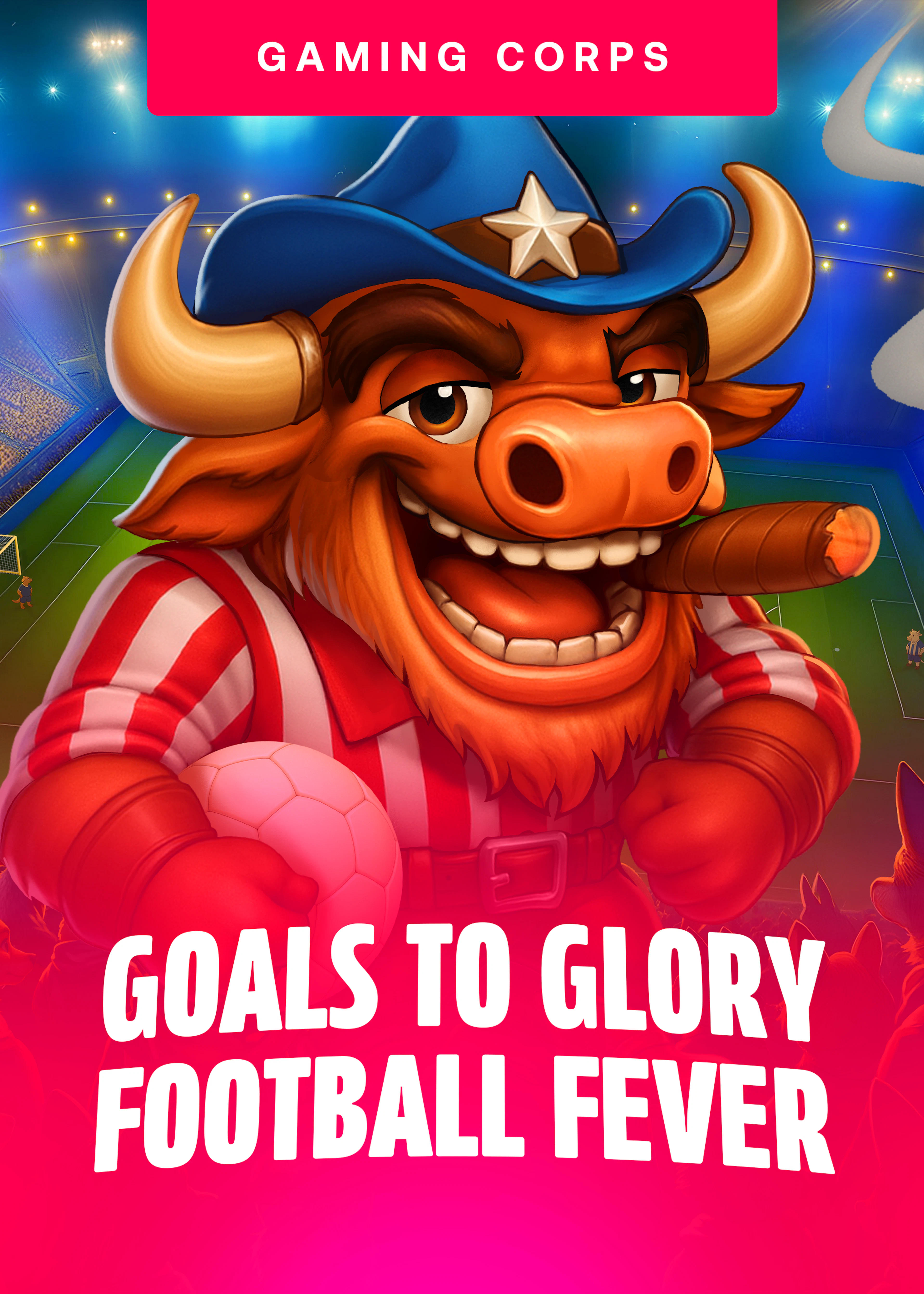 Goals to Glory - Football Fever