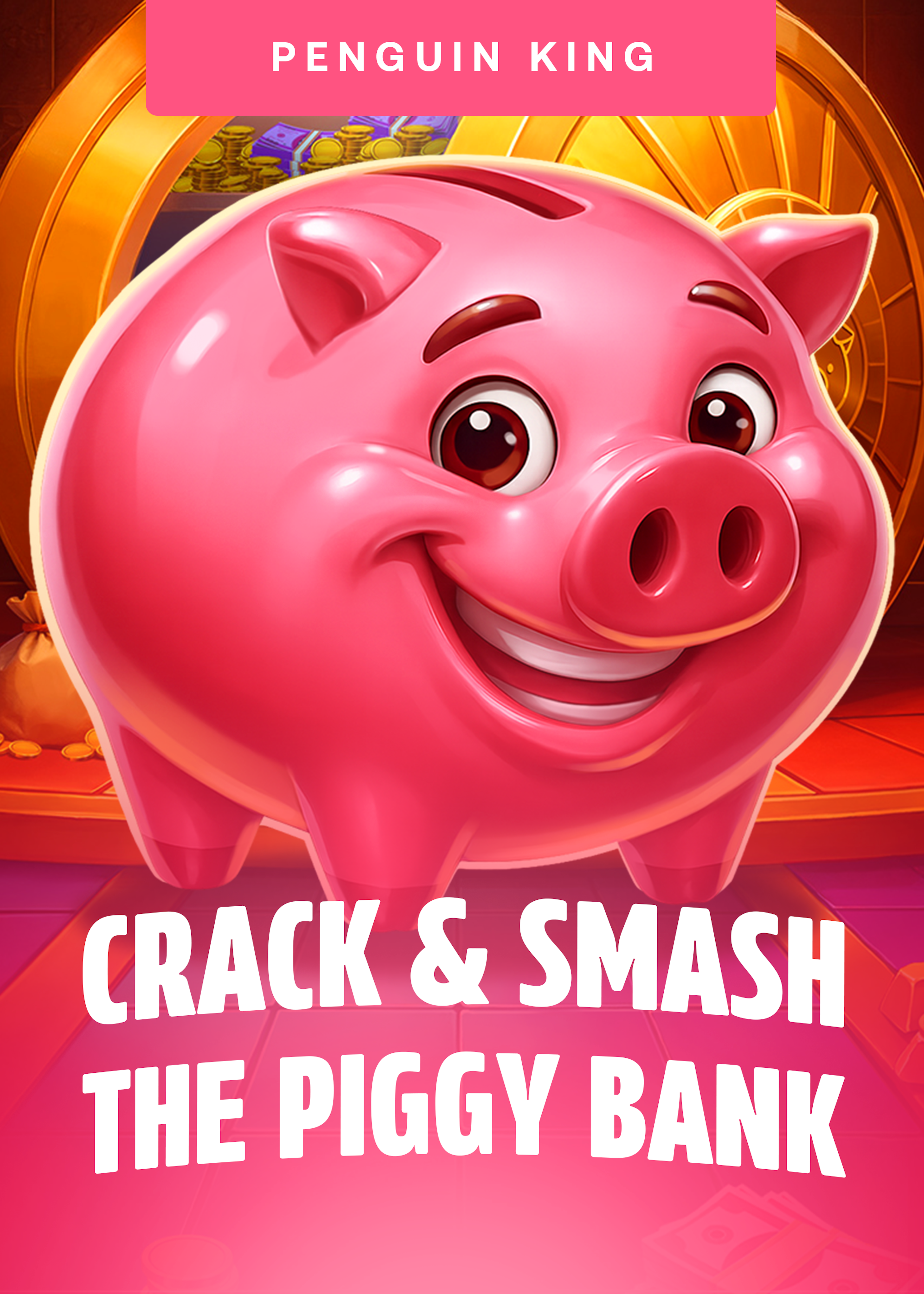 Crack and Smash The Piggy Bank