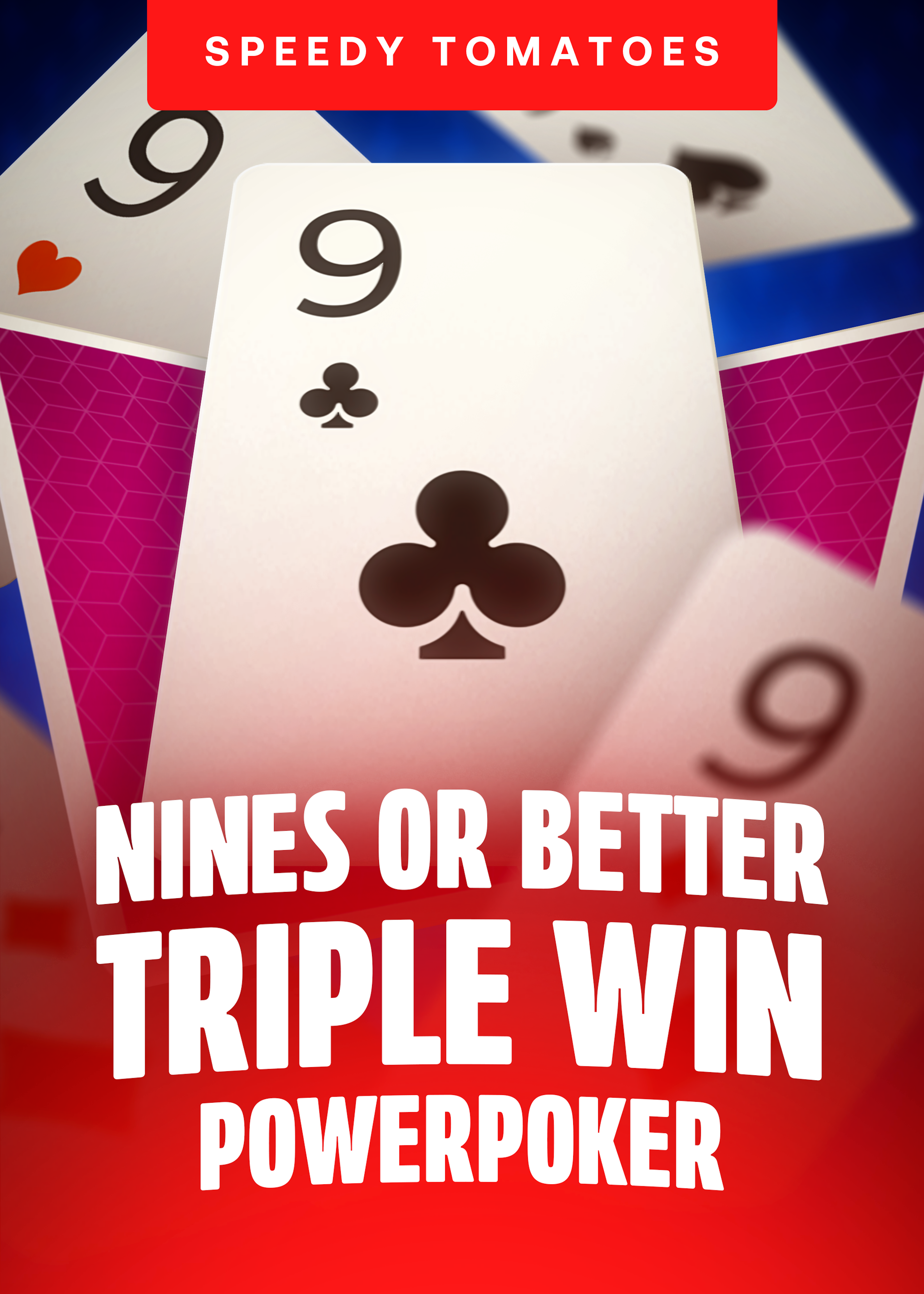 Nines or Better Triple Win Powerpoker