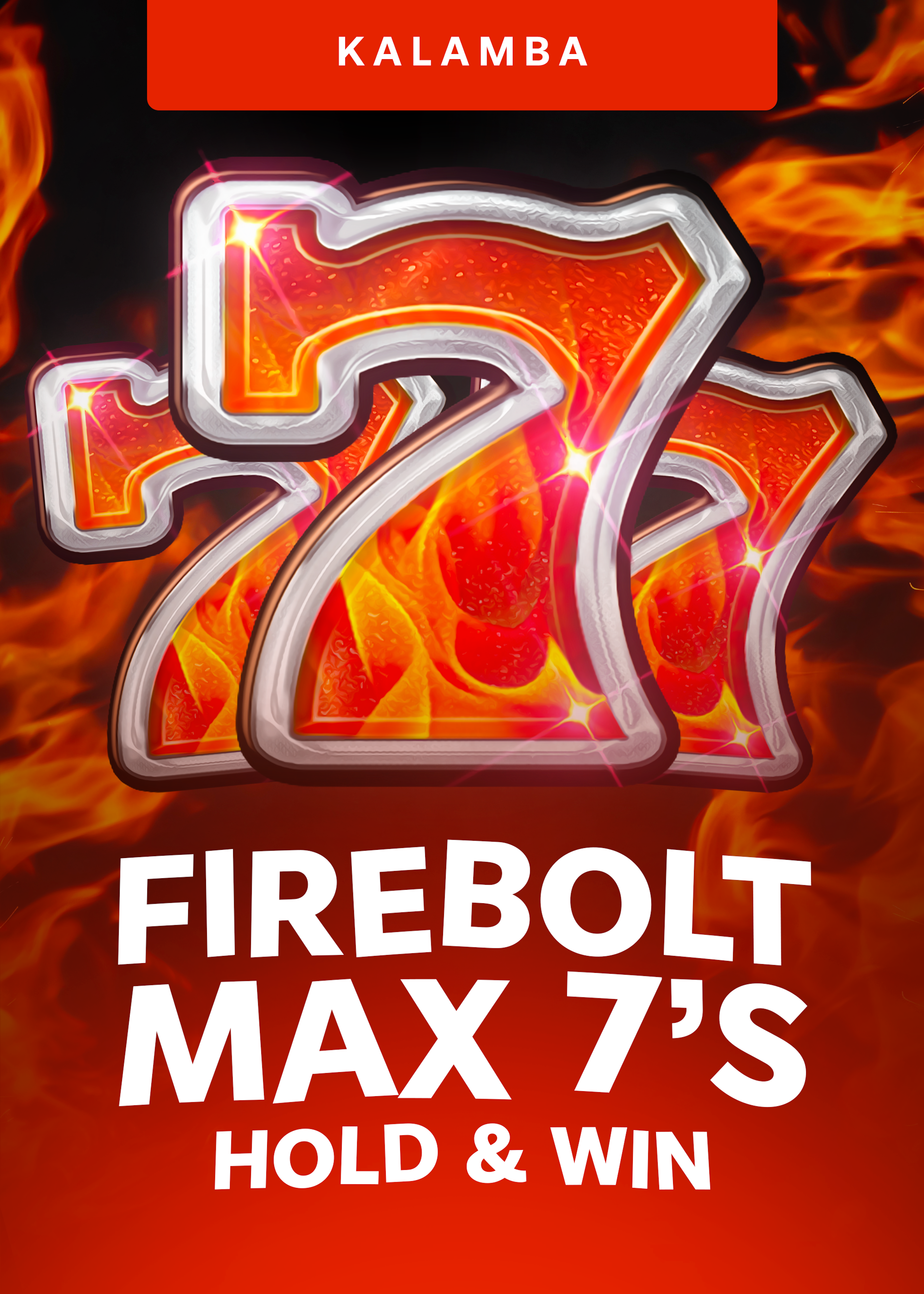 Firebolt Max 7s Hold and Win