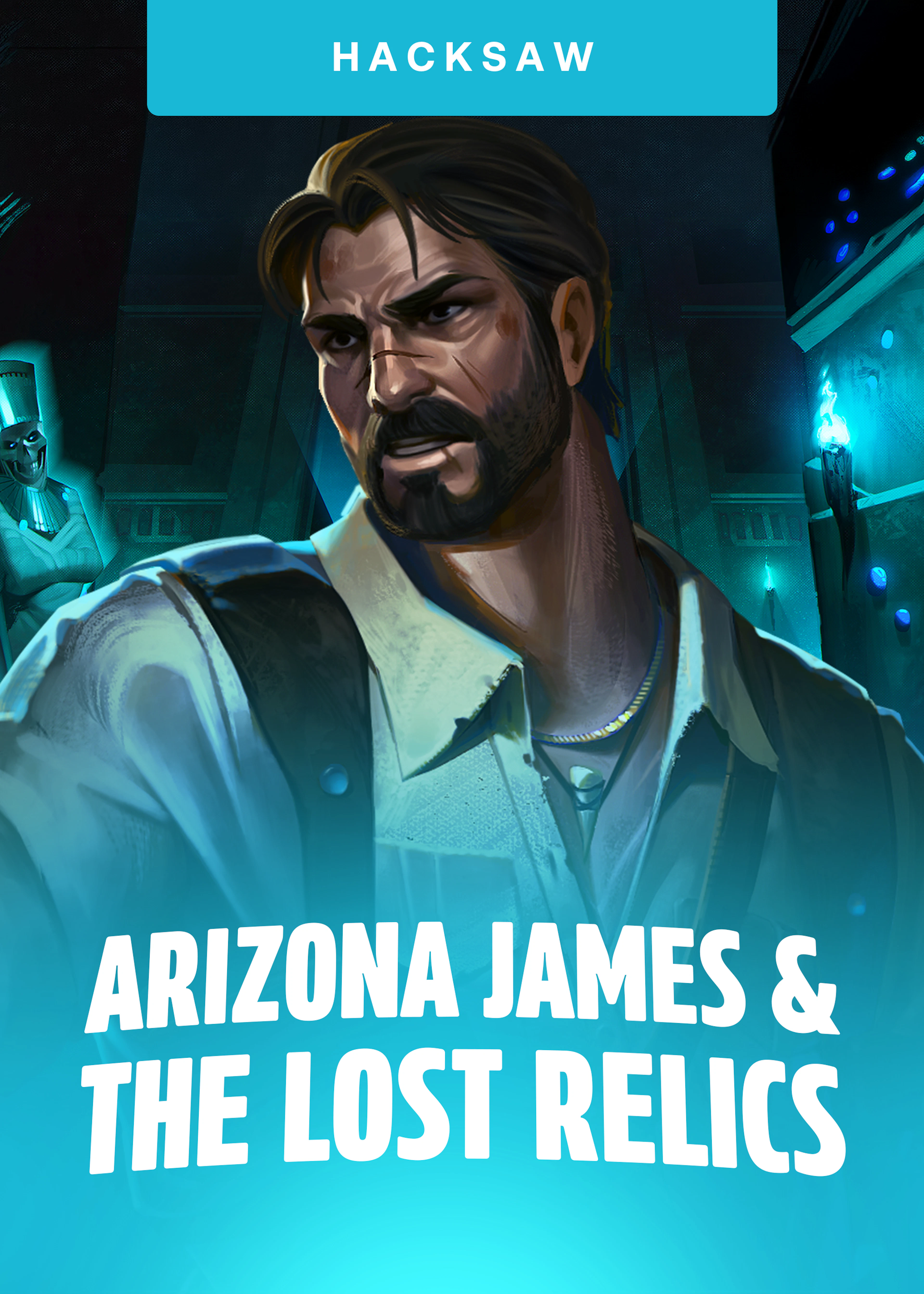 Arizona James and the Lost Relics