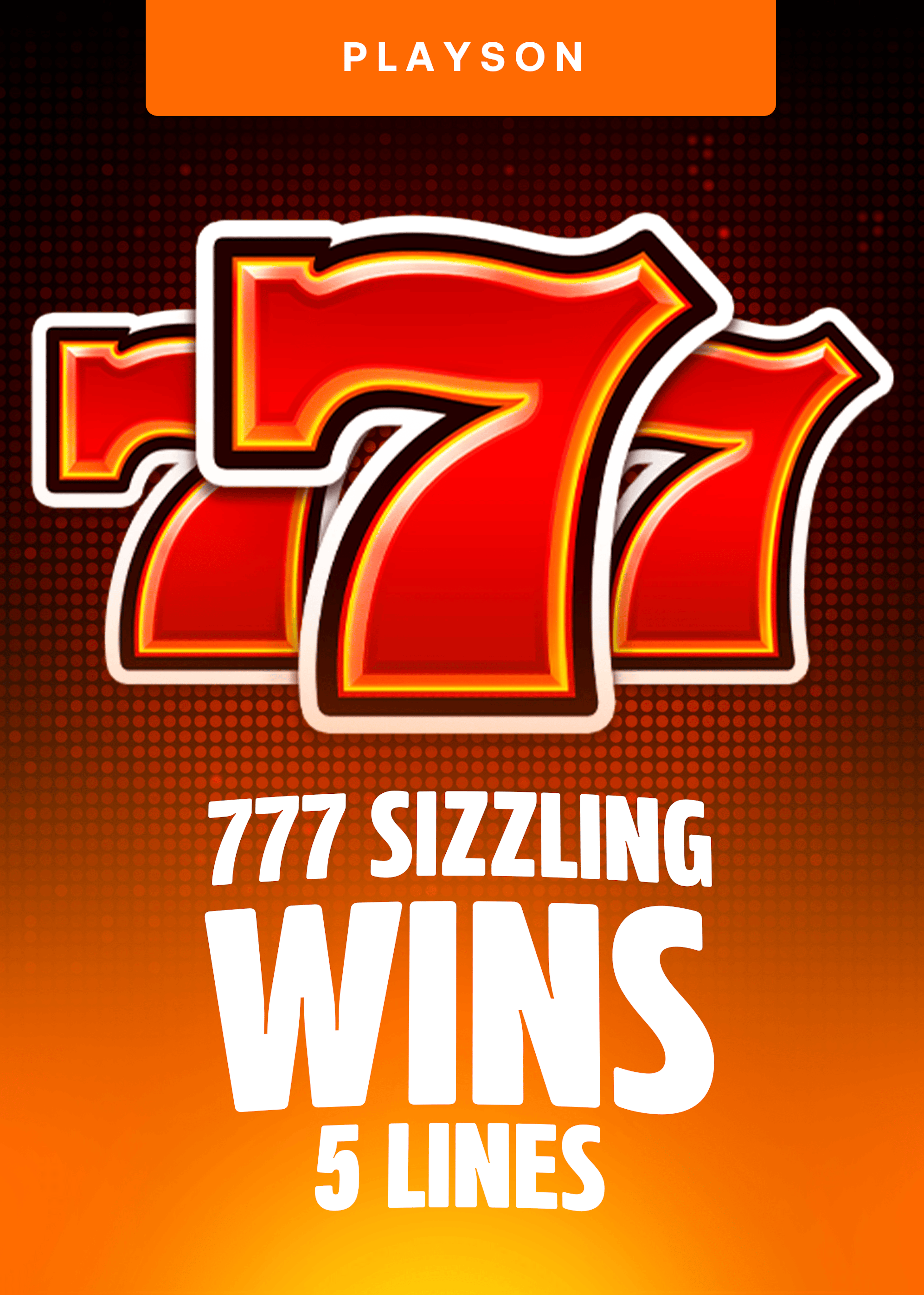 777 Sizzling Wins: 5 lines
