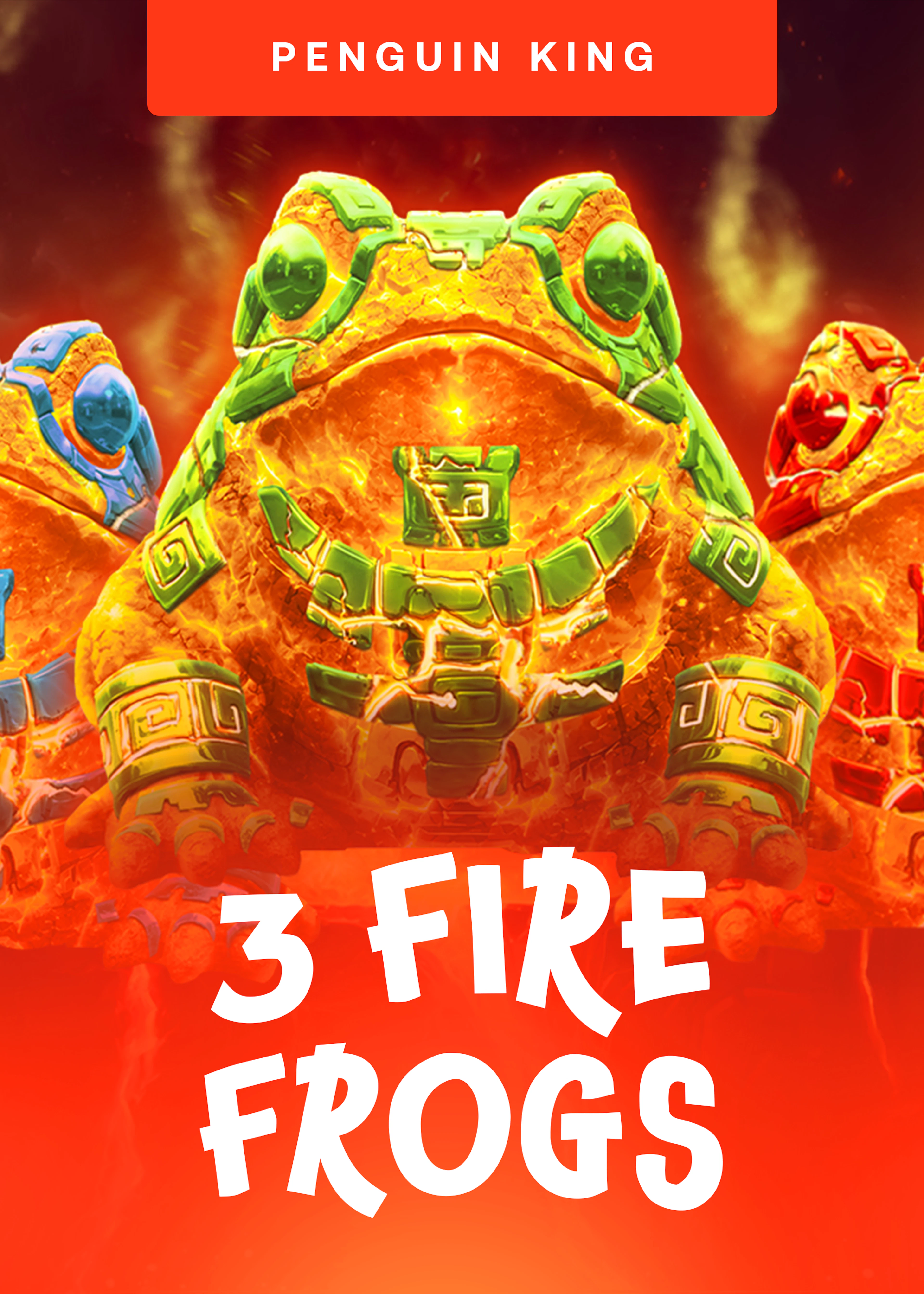 3 Fire Frogs