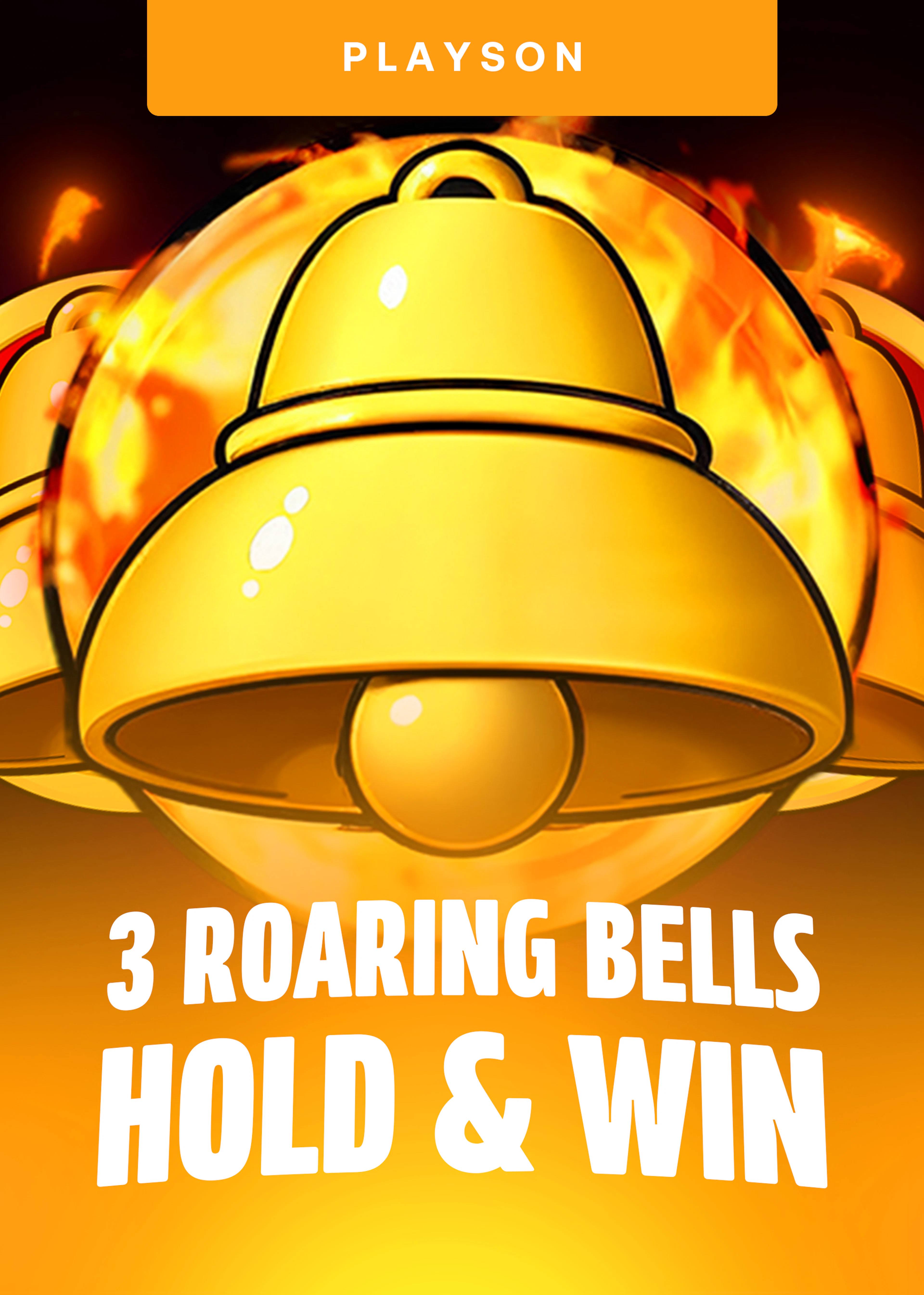 3 Roaring Bells: Hold and Win