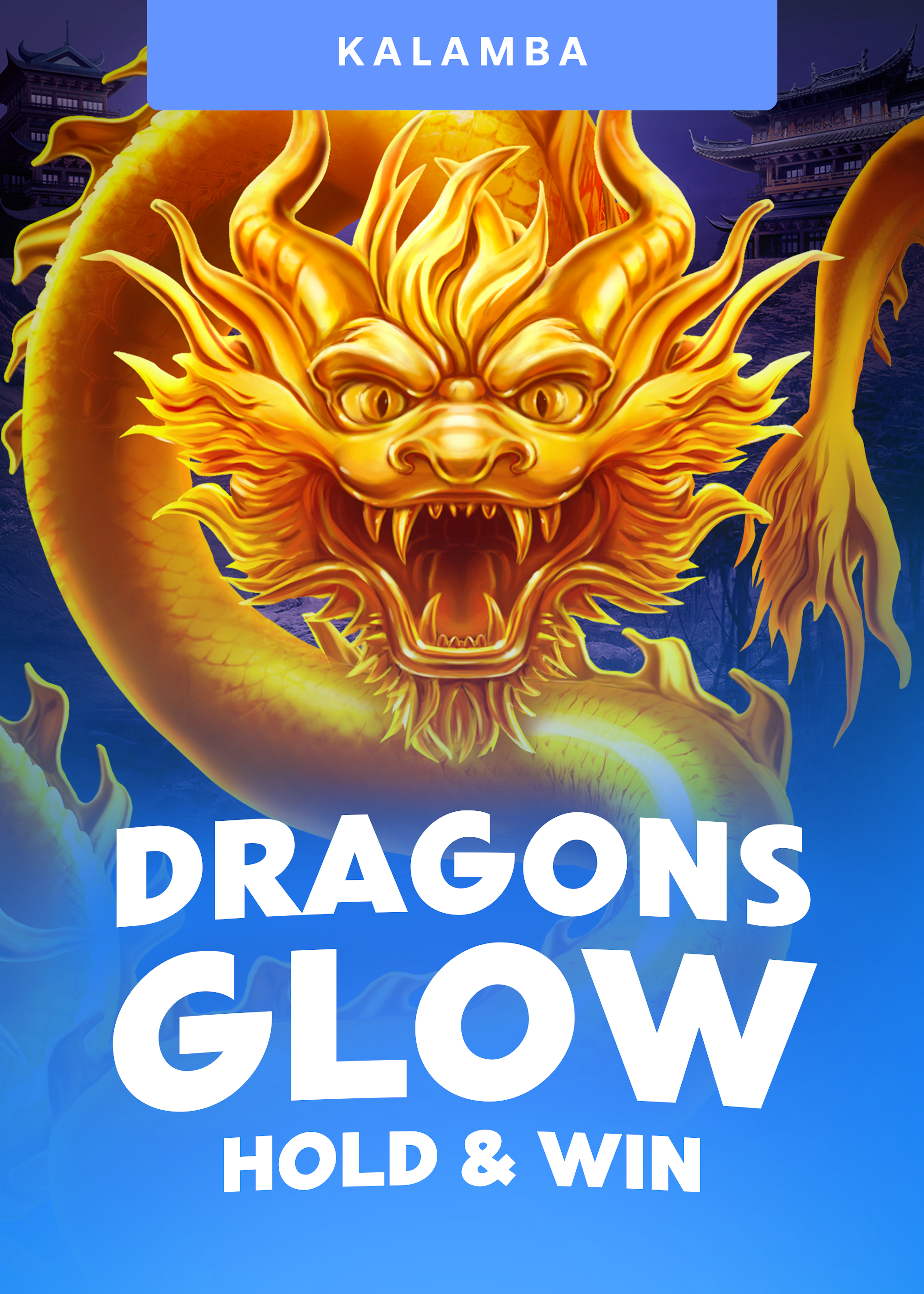 Dragons Glow Hold and Win