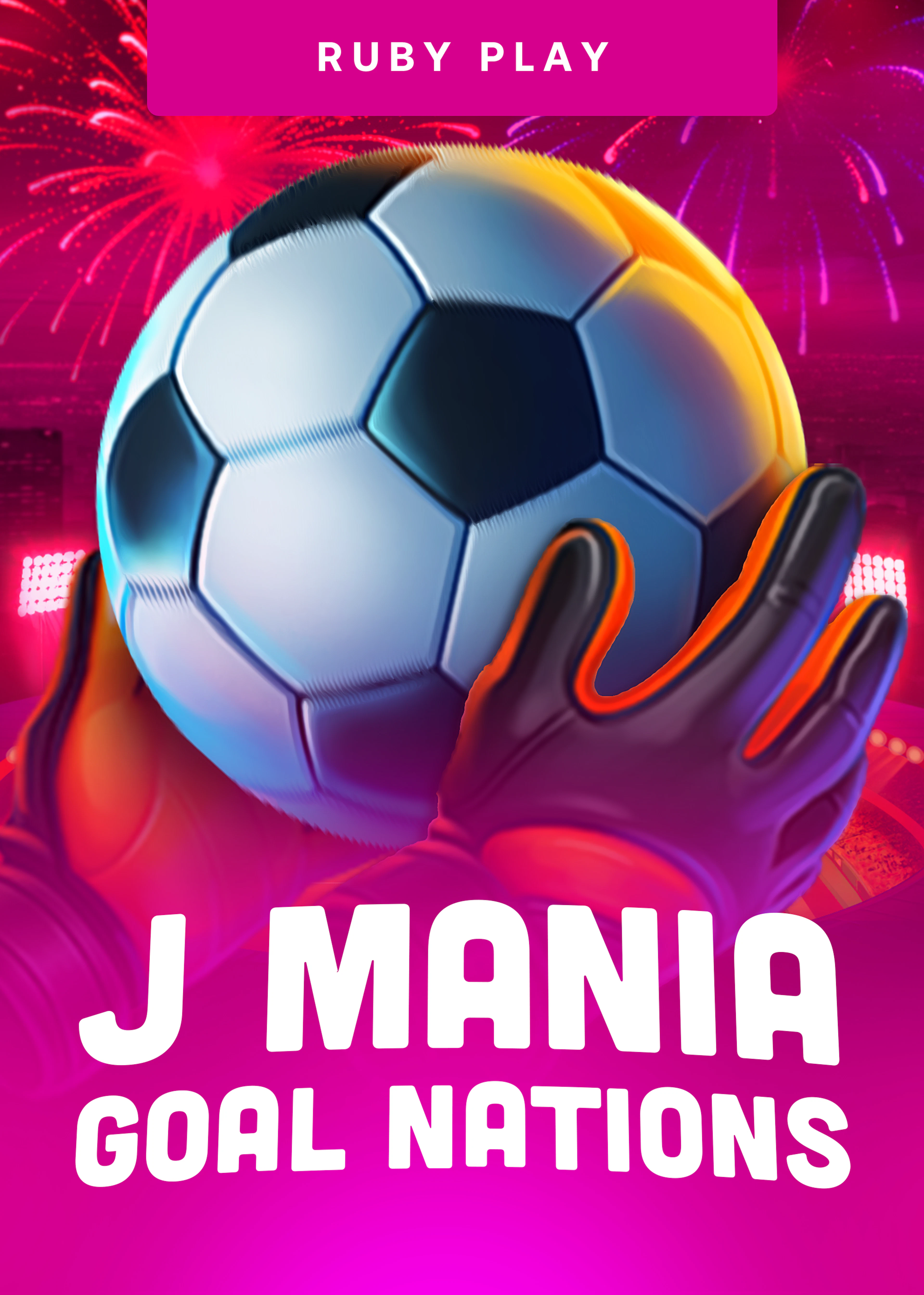 J Mania Goal Nations