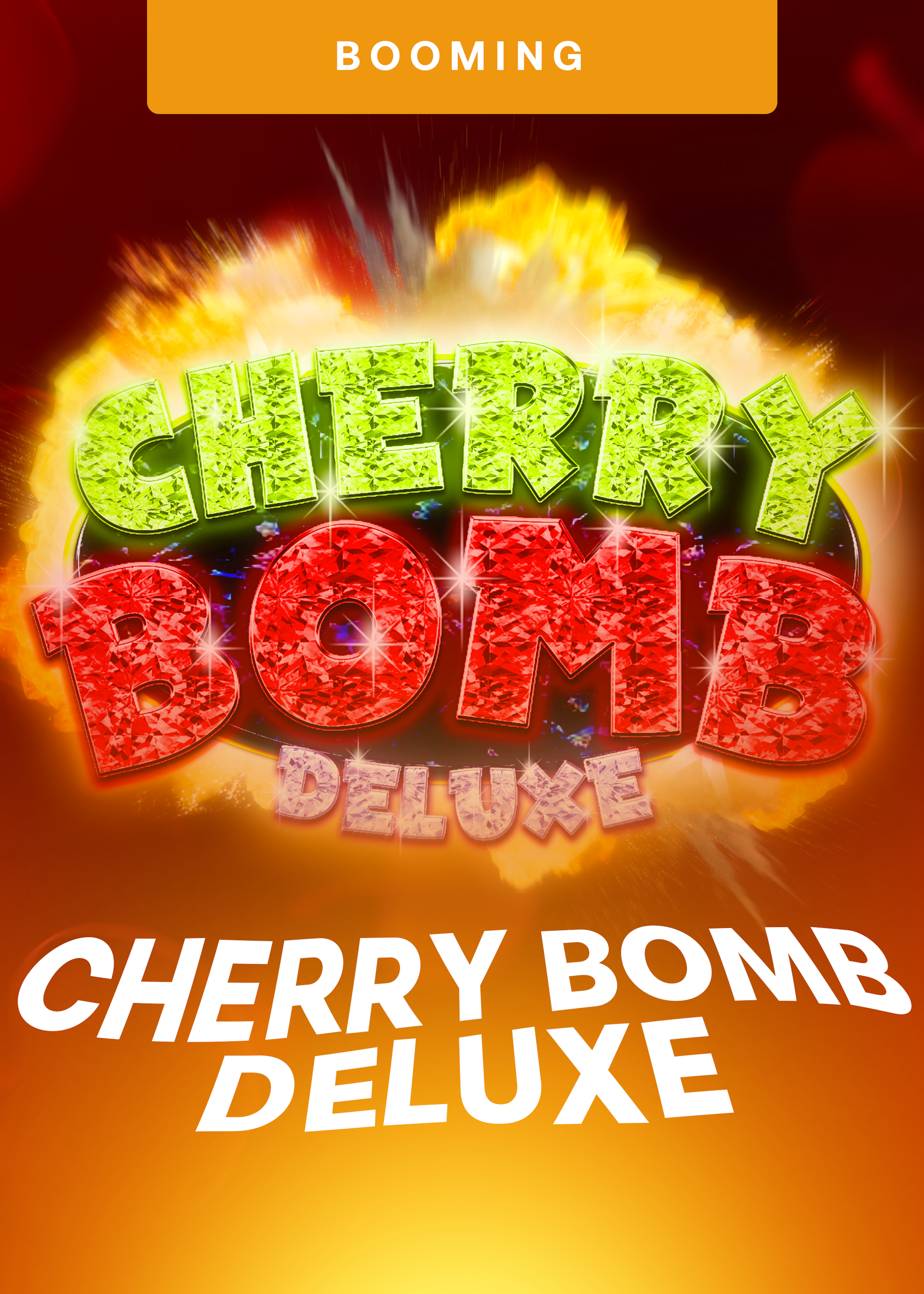 Cherry Bomb Deluxe