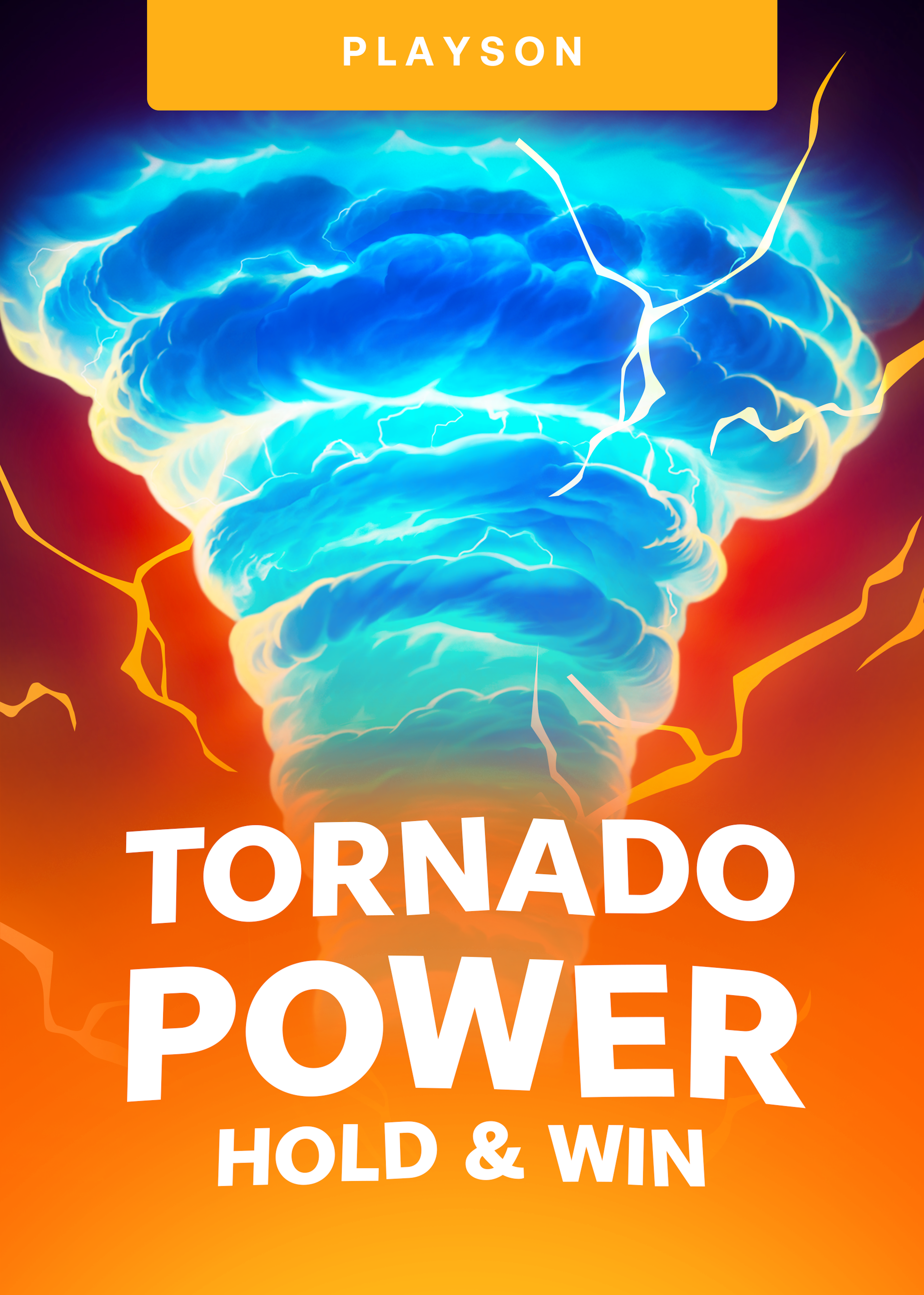 Tornado Power: Hold and Win