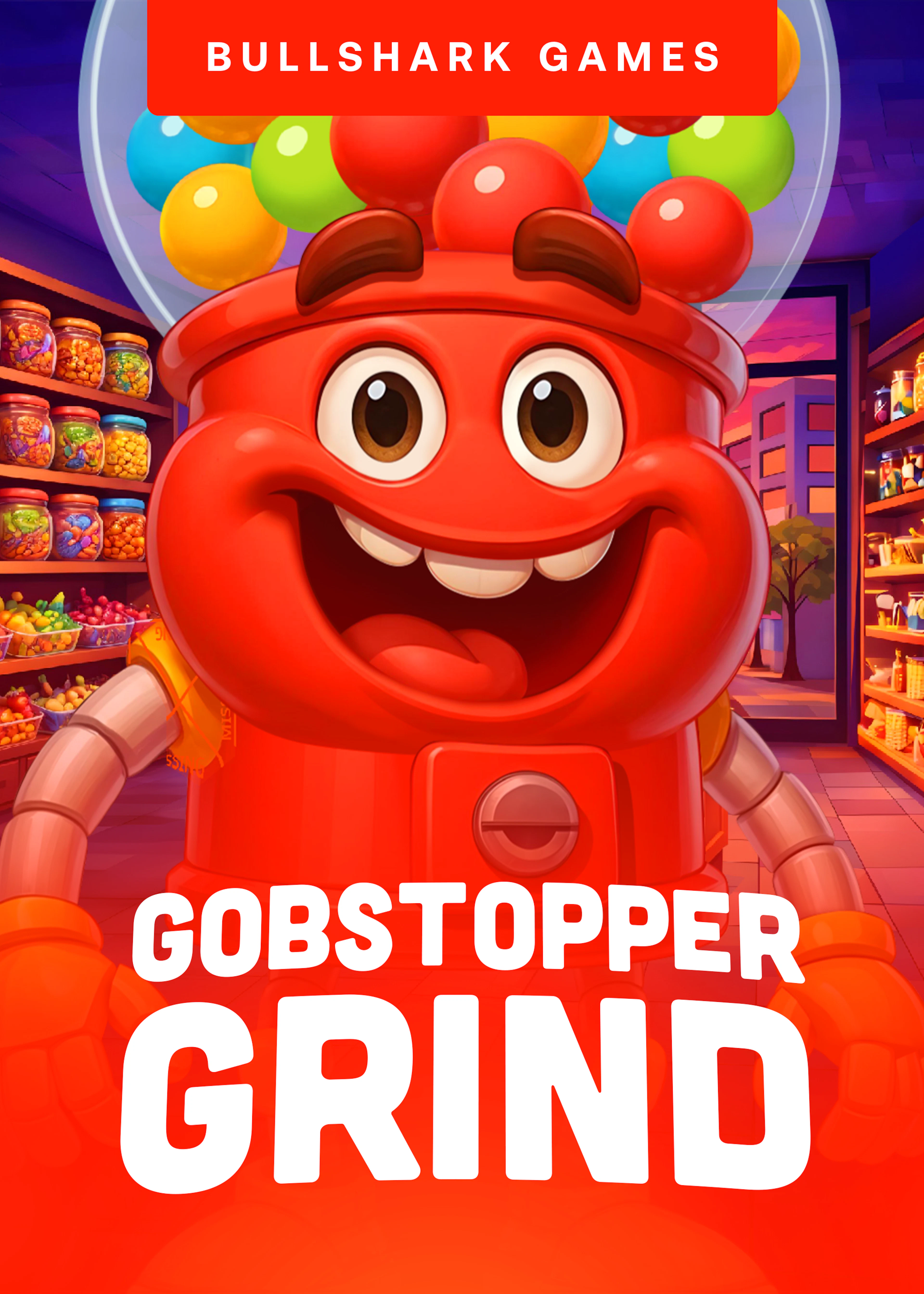 Gobstopper Grind