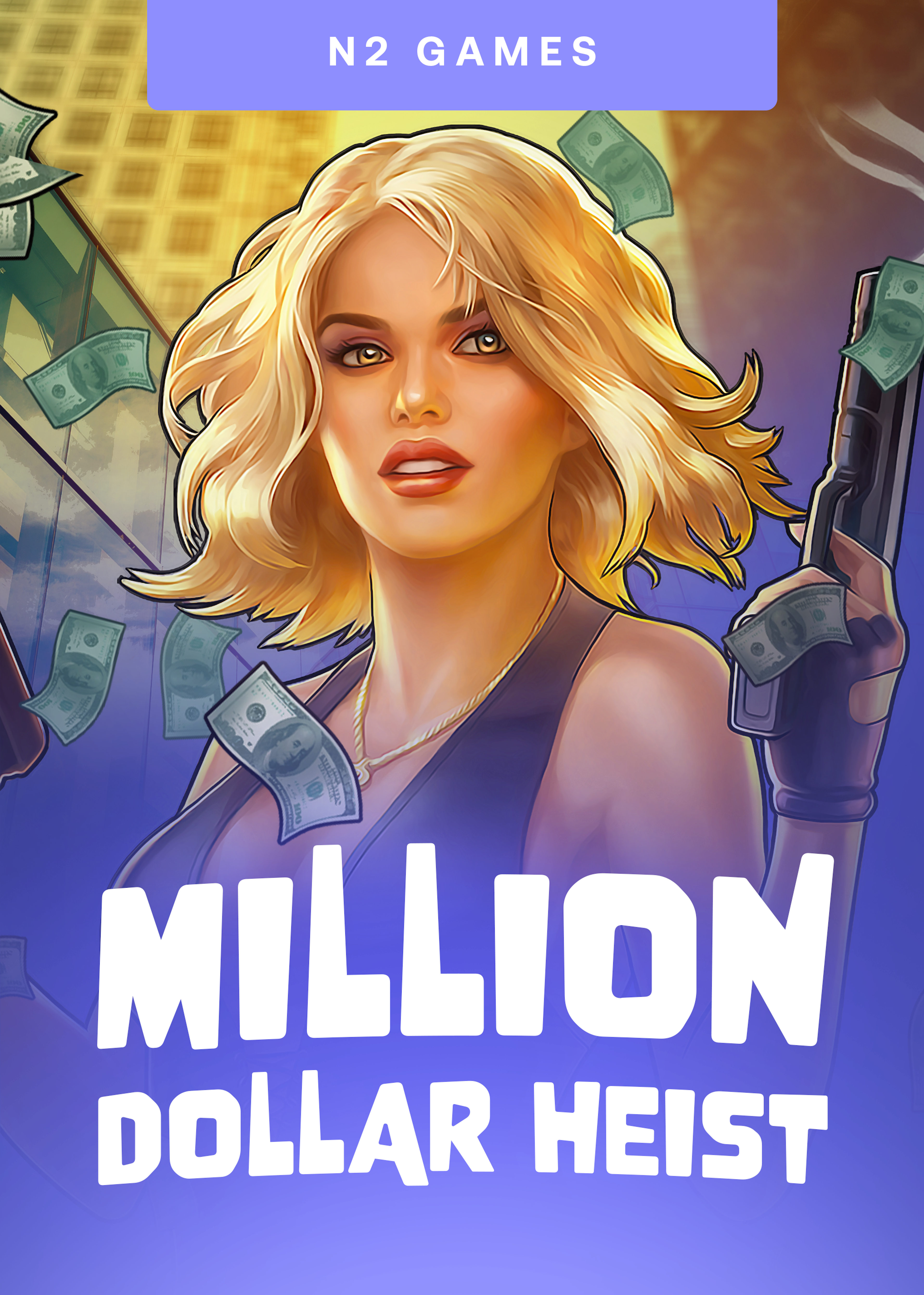 Million Dollar Heist