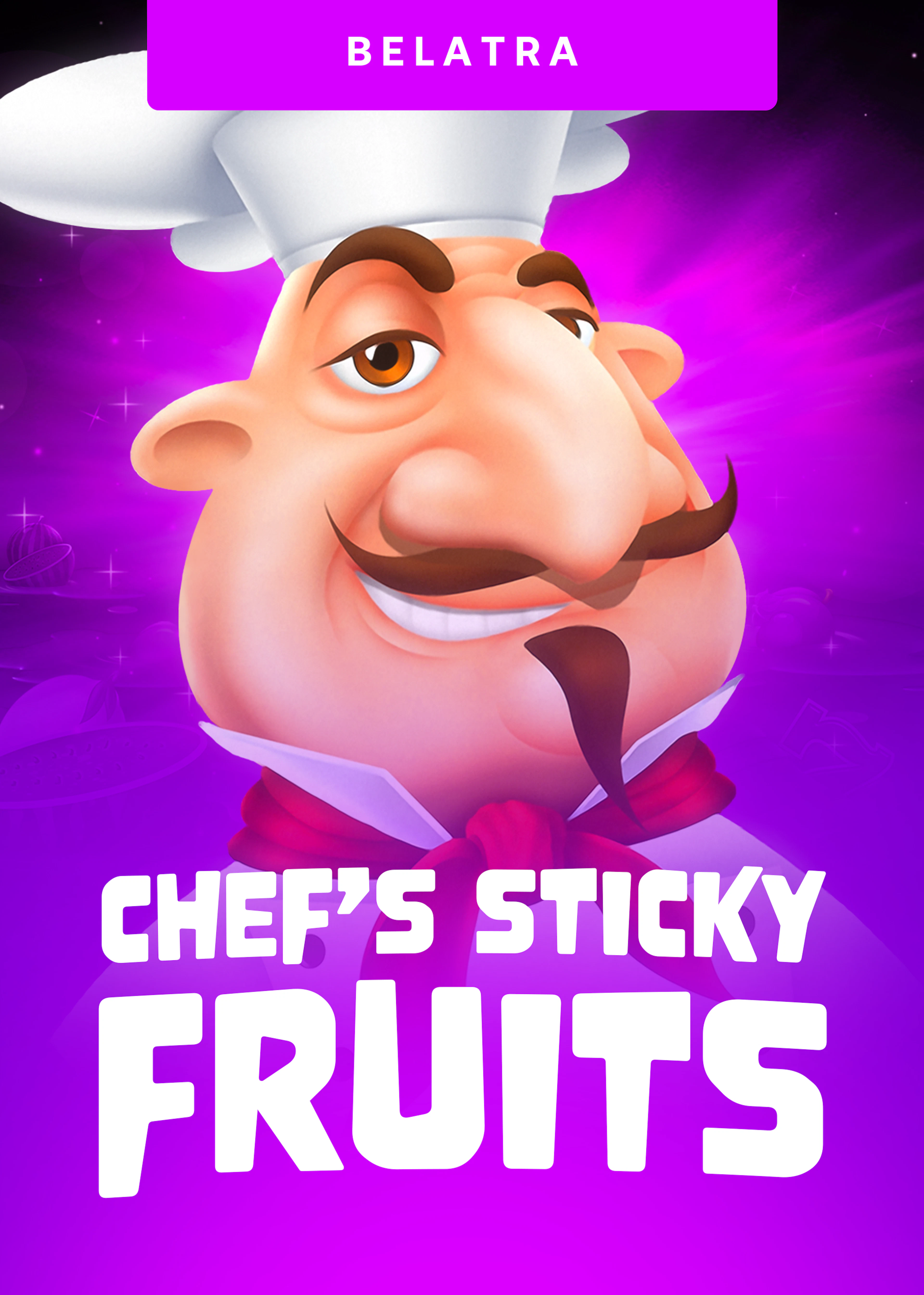 Chef's Sticky Fruits