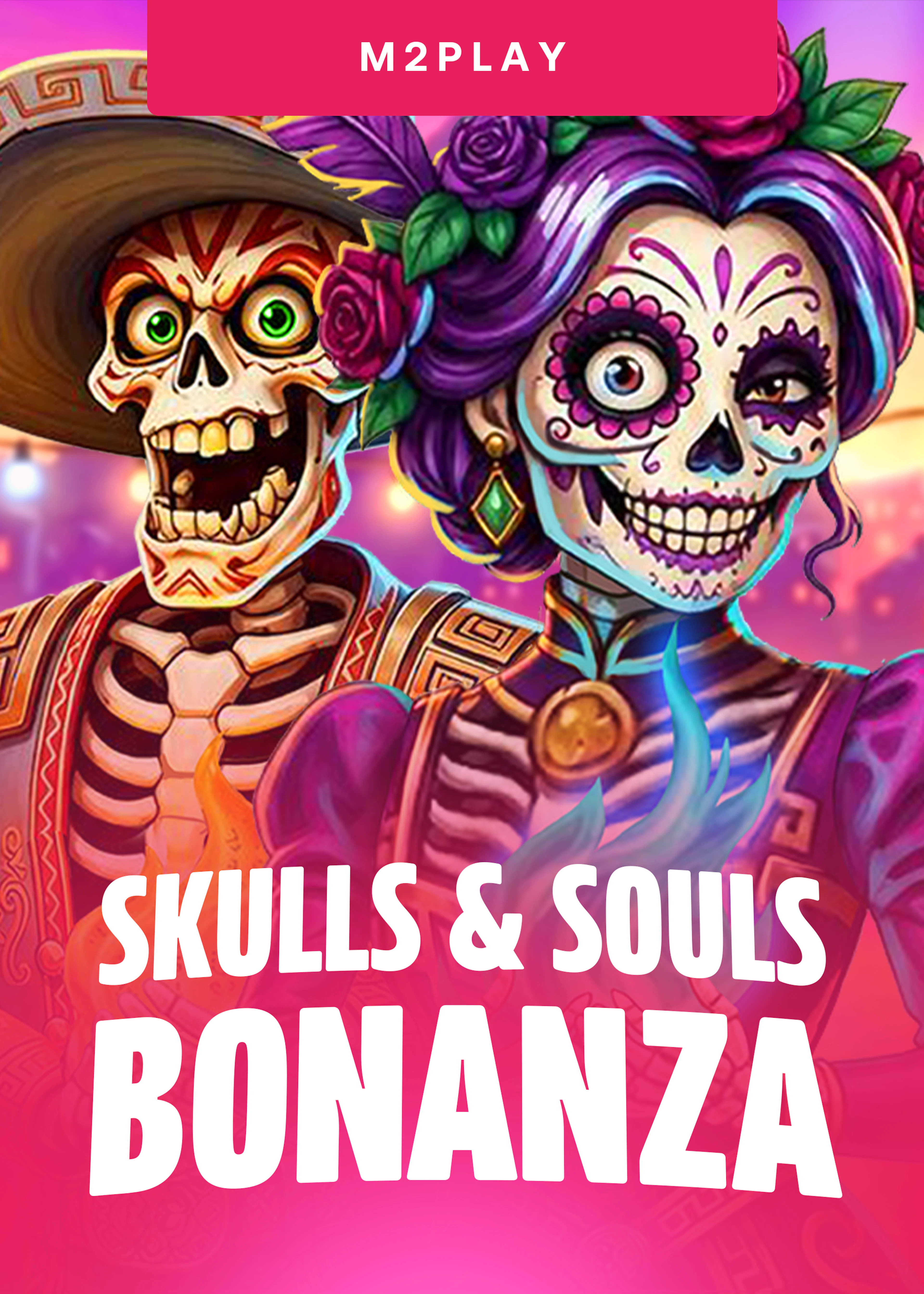 Skulls and Souls Bonanza