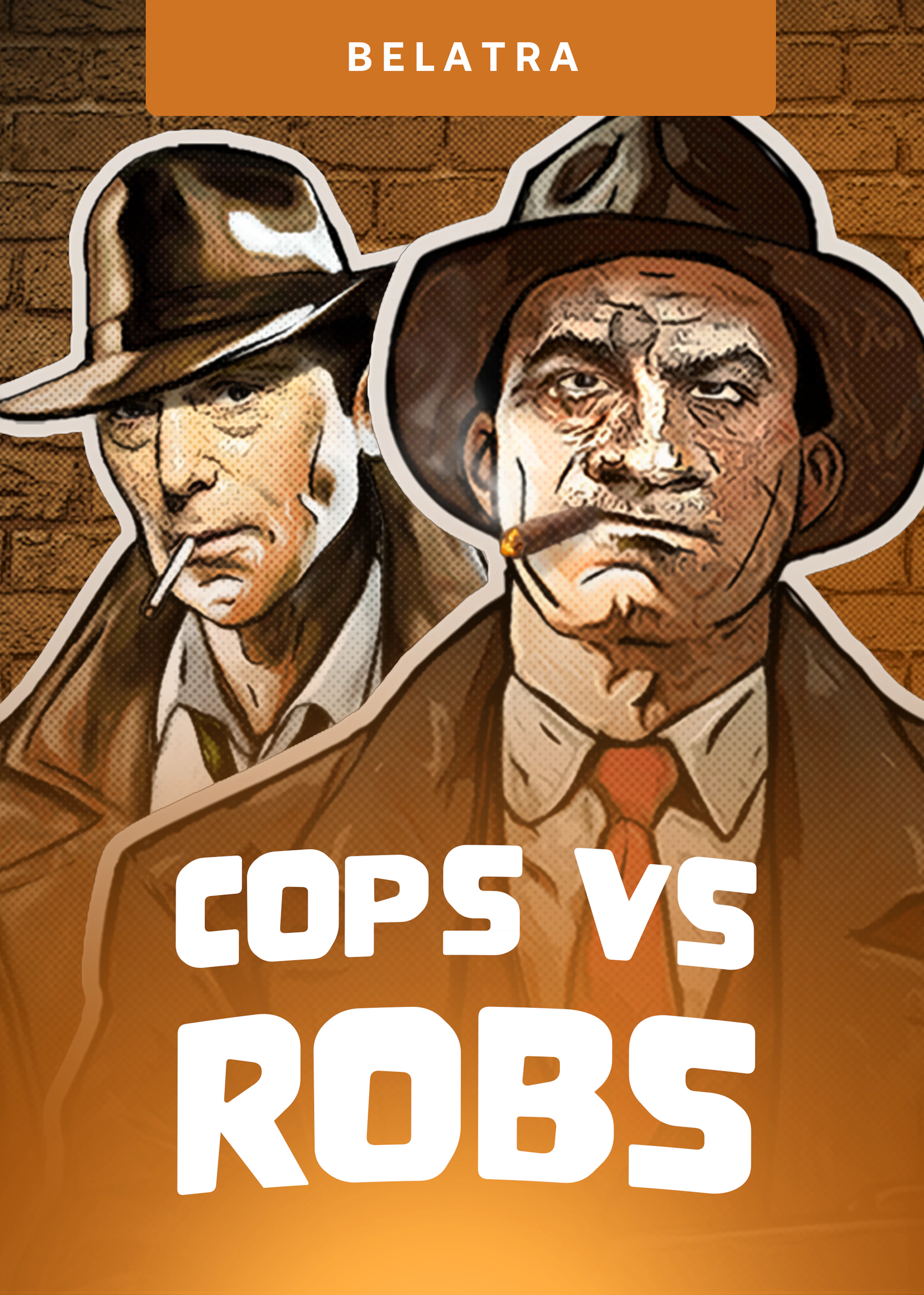 Cops vs Robs