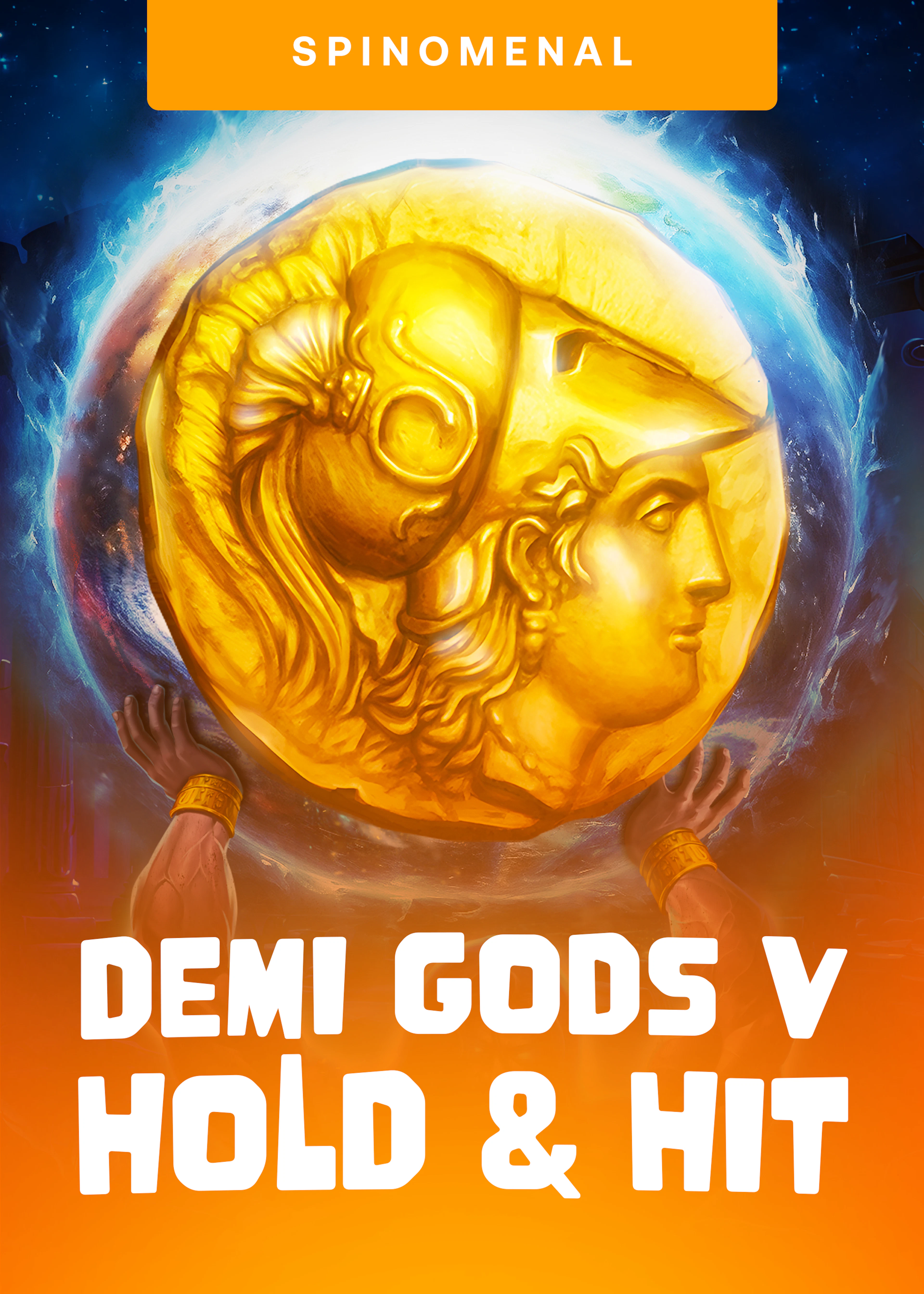 Demi Gods V - Hold and Hit
