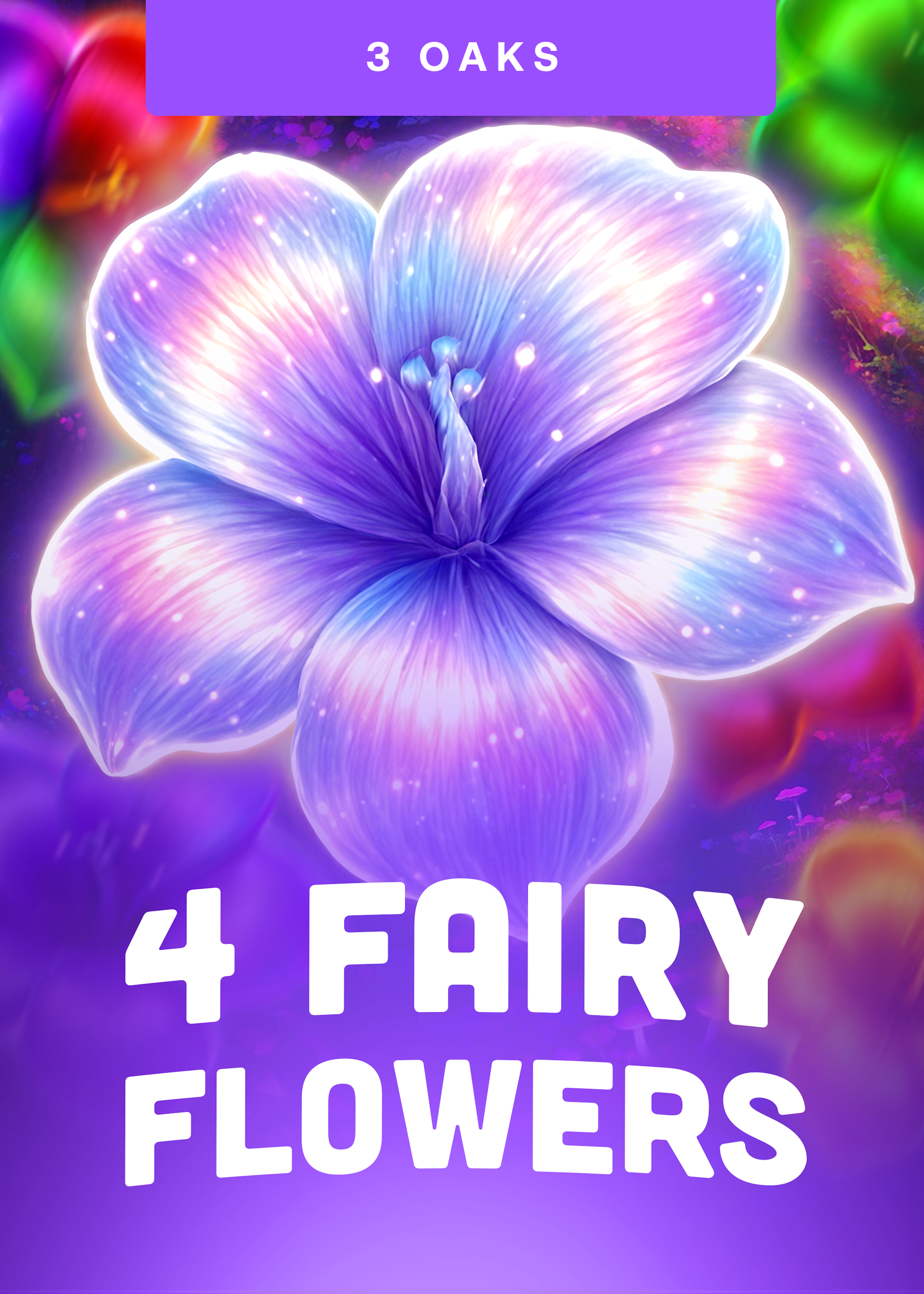 4 Fairy Flowers