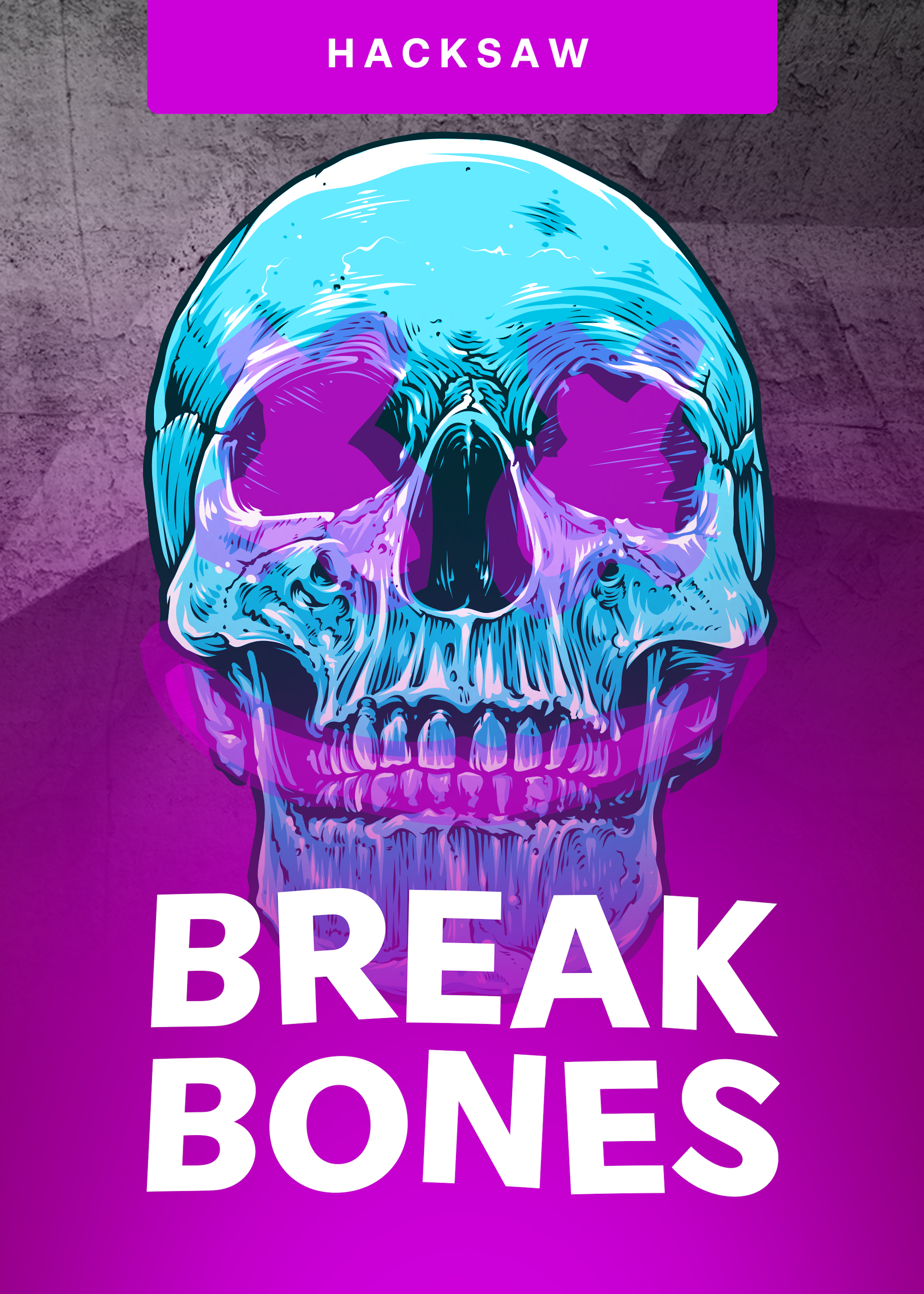 Break Bones