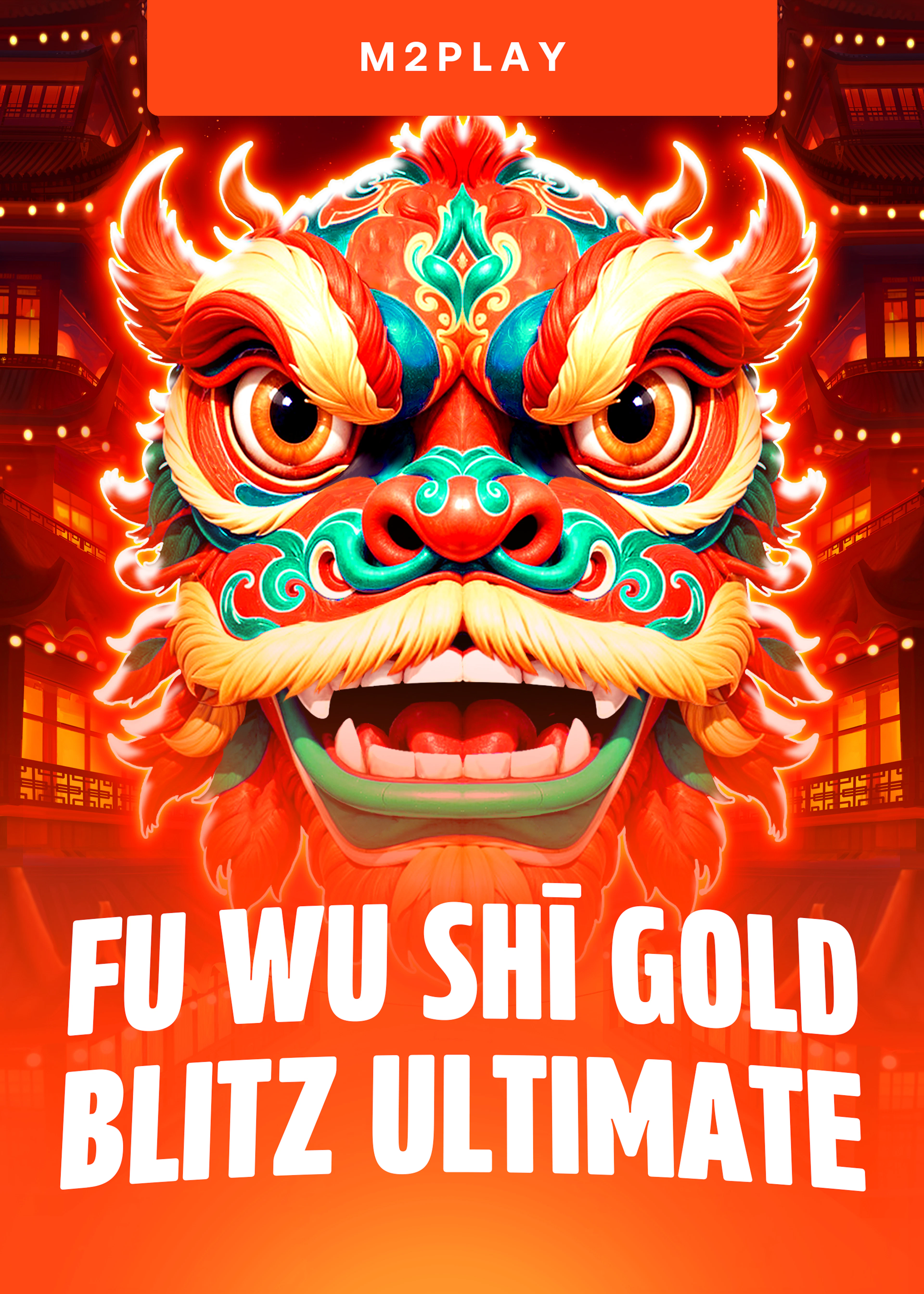 Fu Wǔ Shī Gold Blitz Ultimate