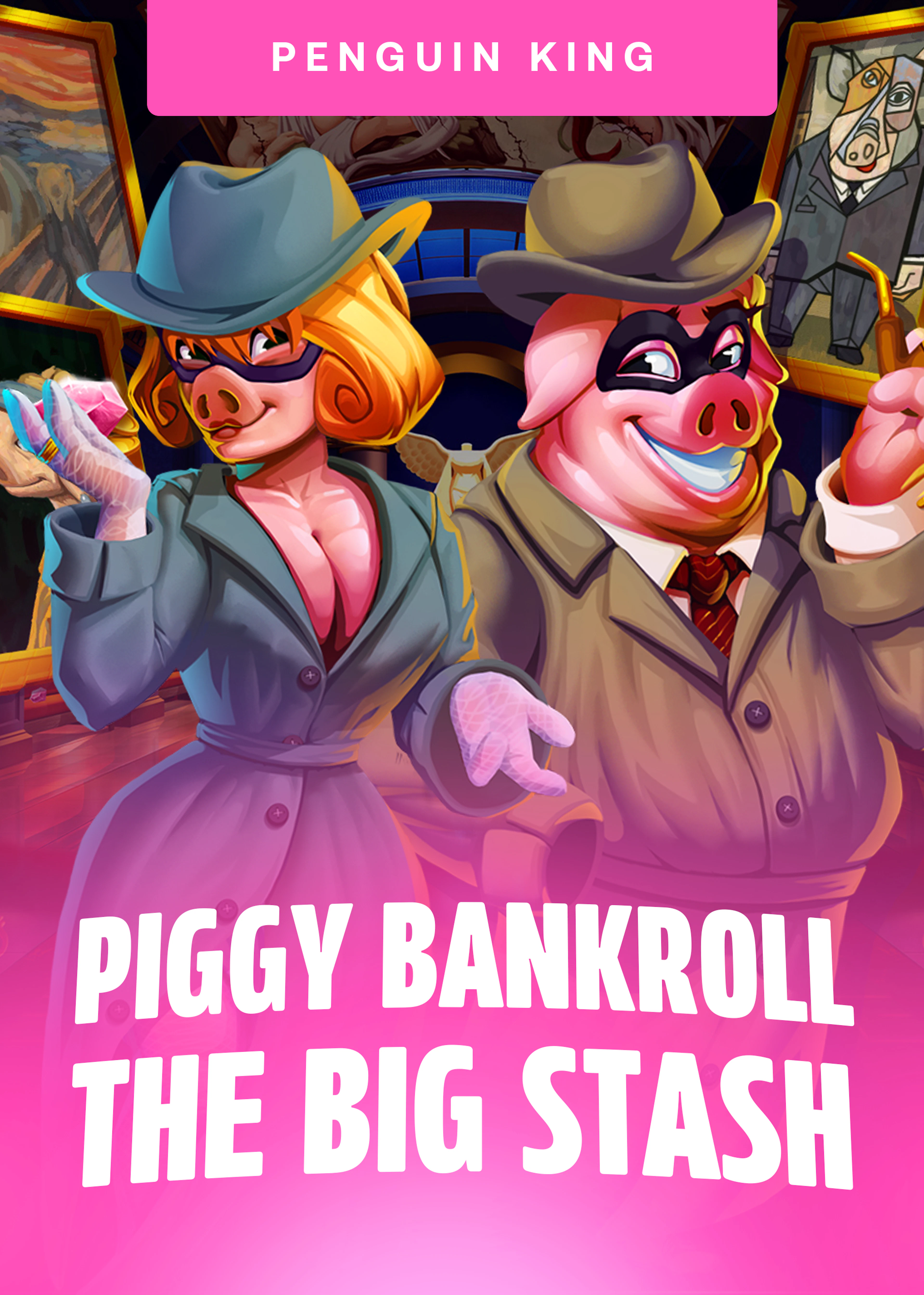 Piggy Bankroll: The Big Stash