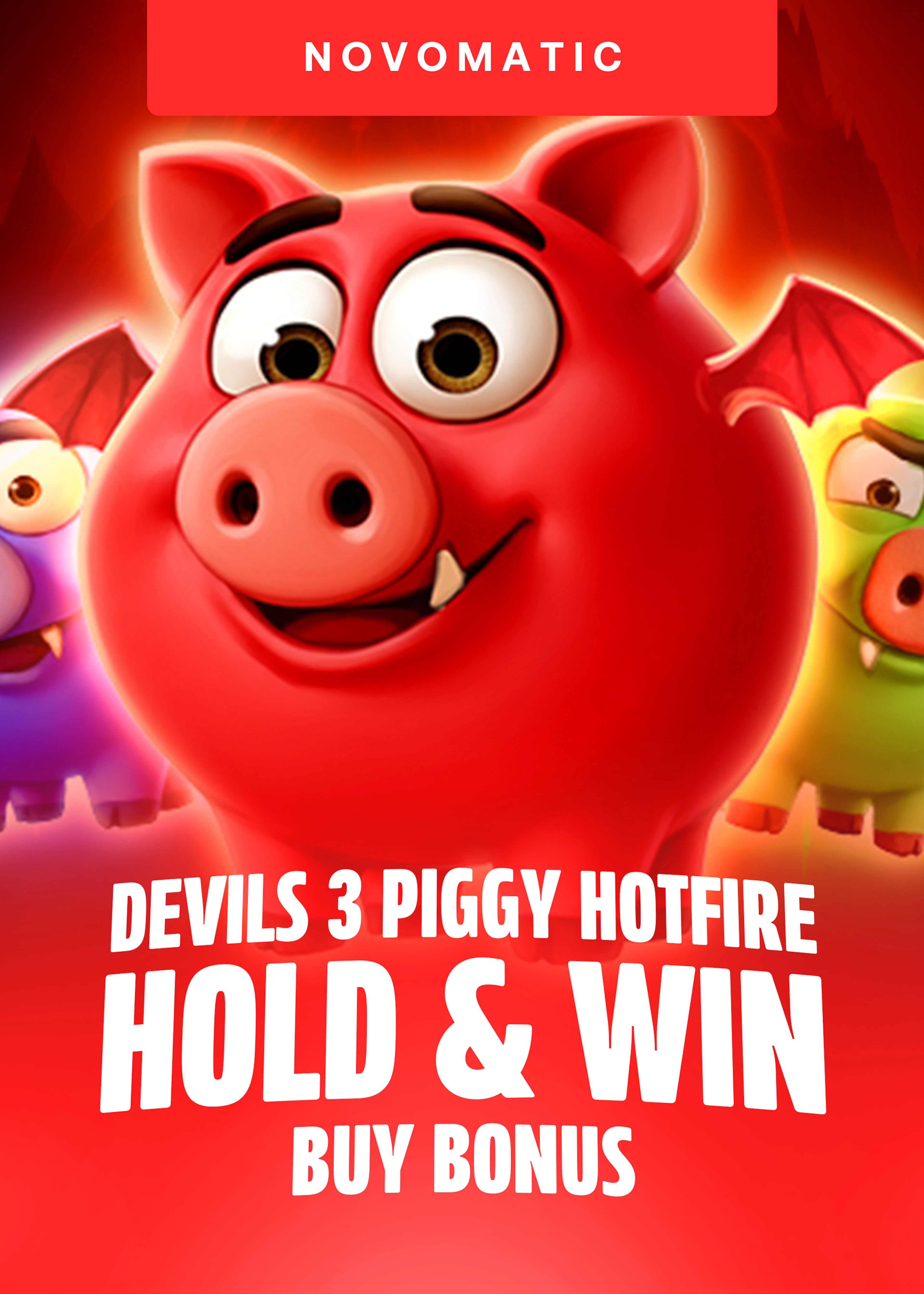 Devils 3 Piggy Hotfire Hold and Win Buy Bonus