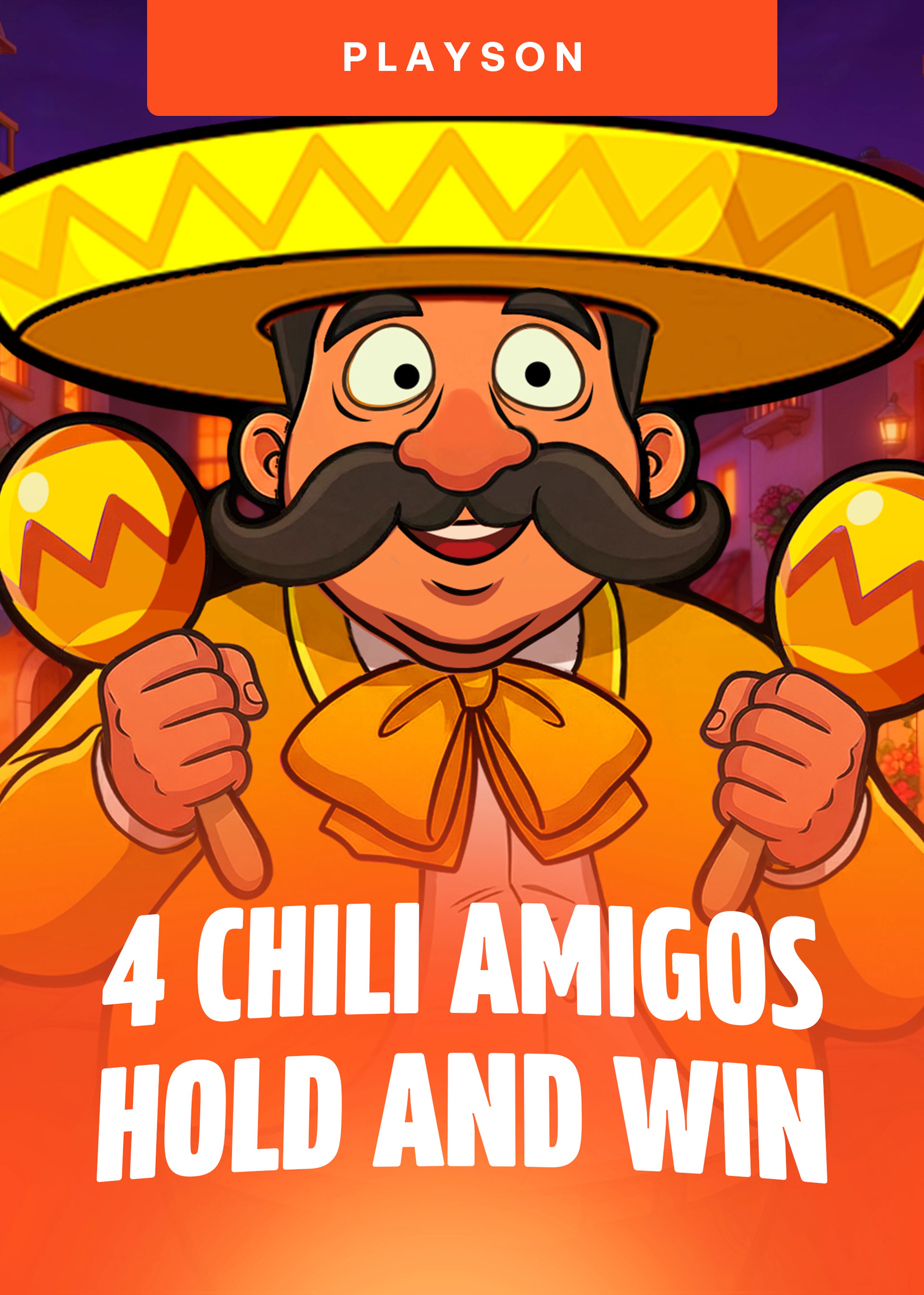 4 Chili Amigos: Hold and Win