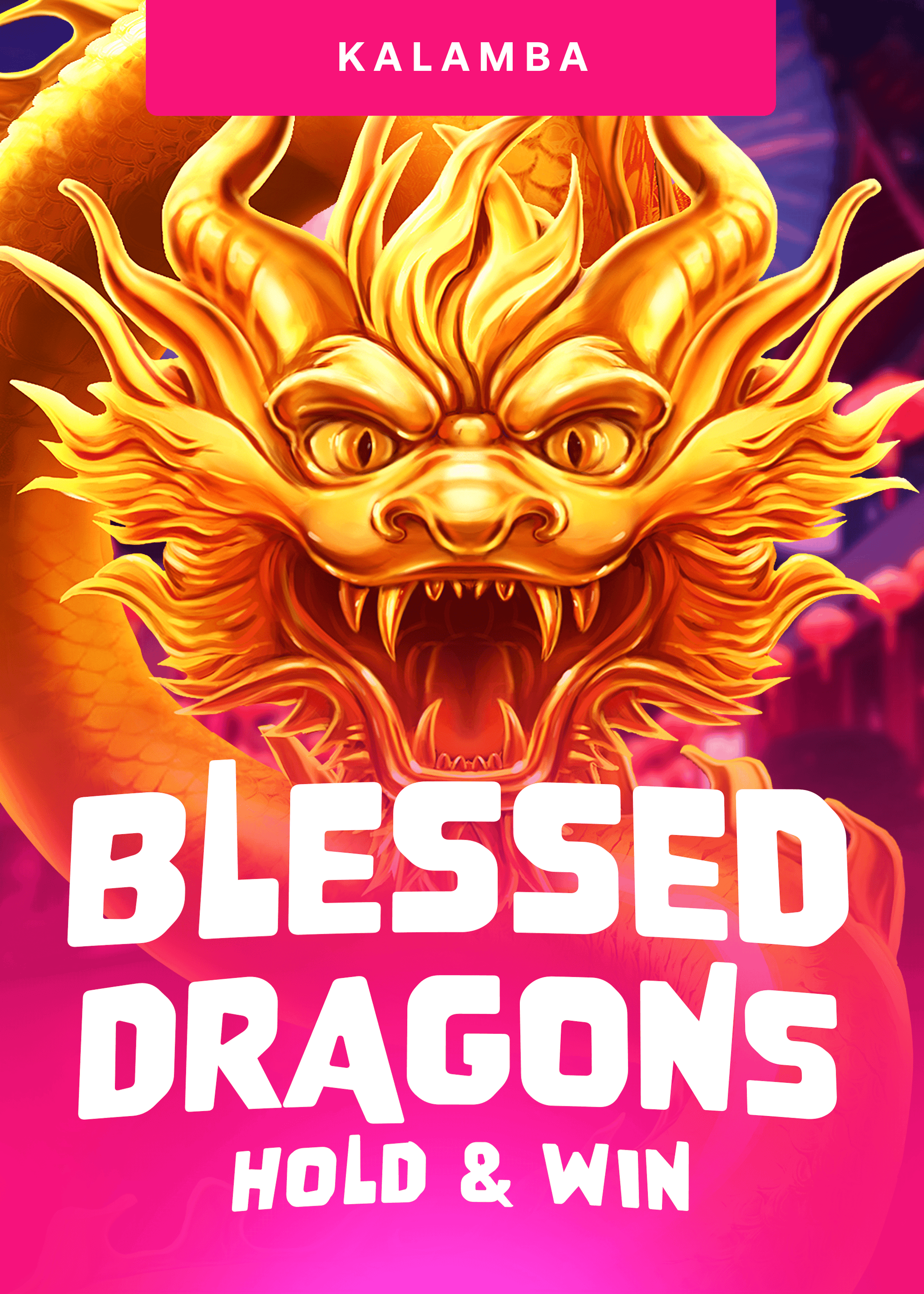 Blessed Dragons Hold and Win