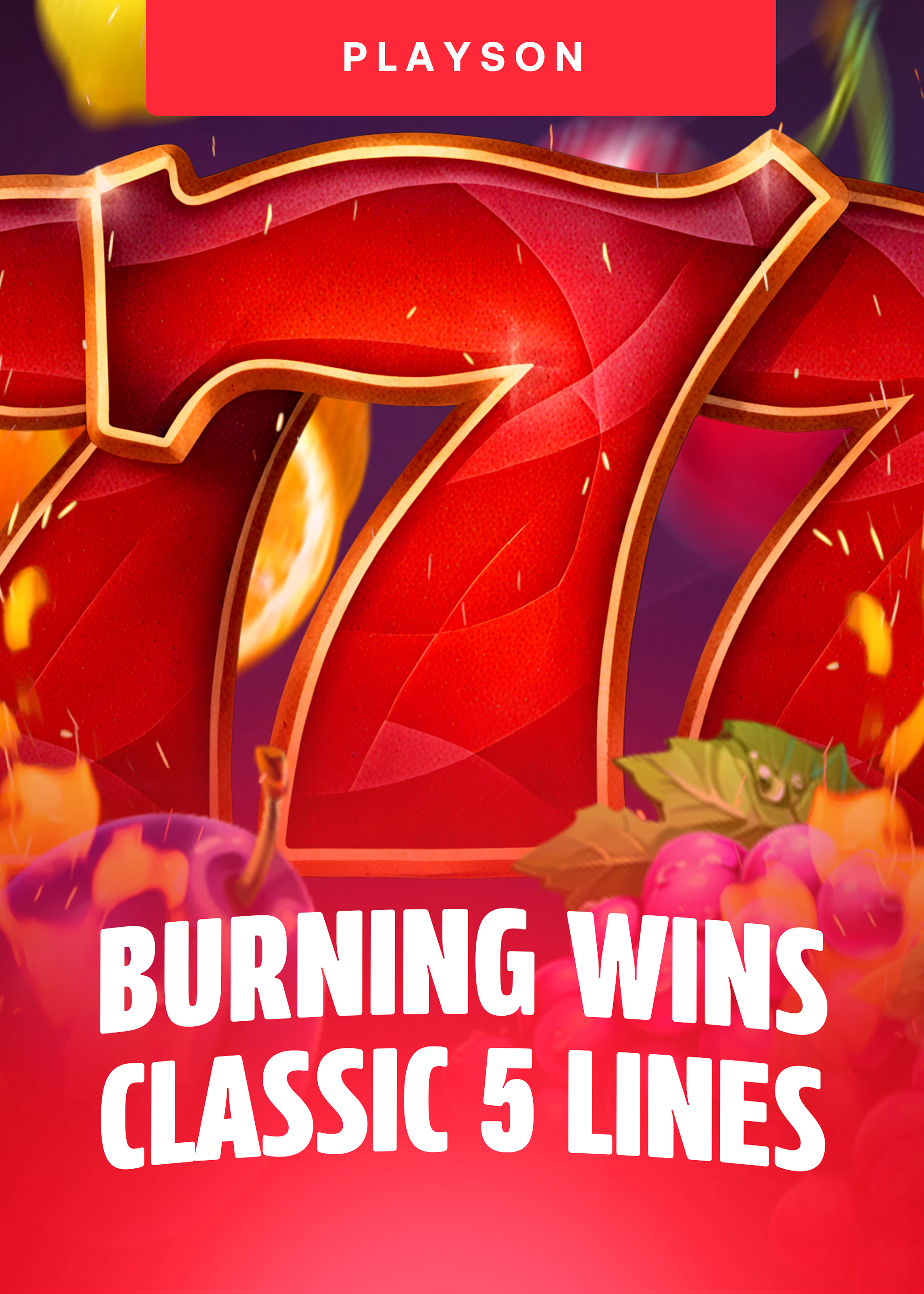 Burning Wins: classic 5 lines